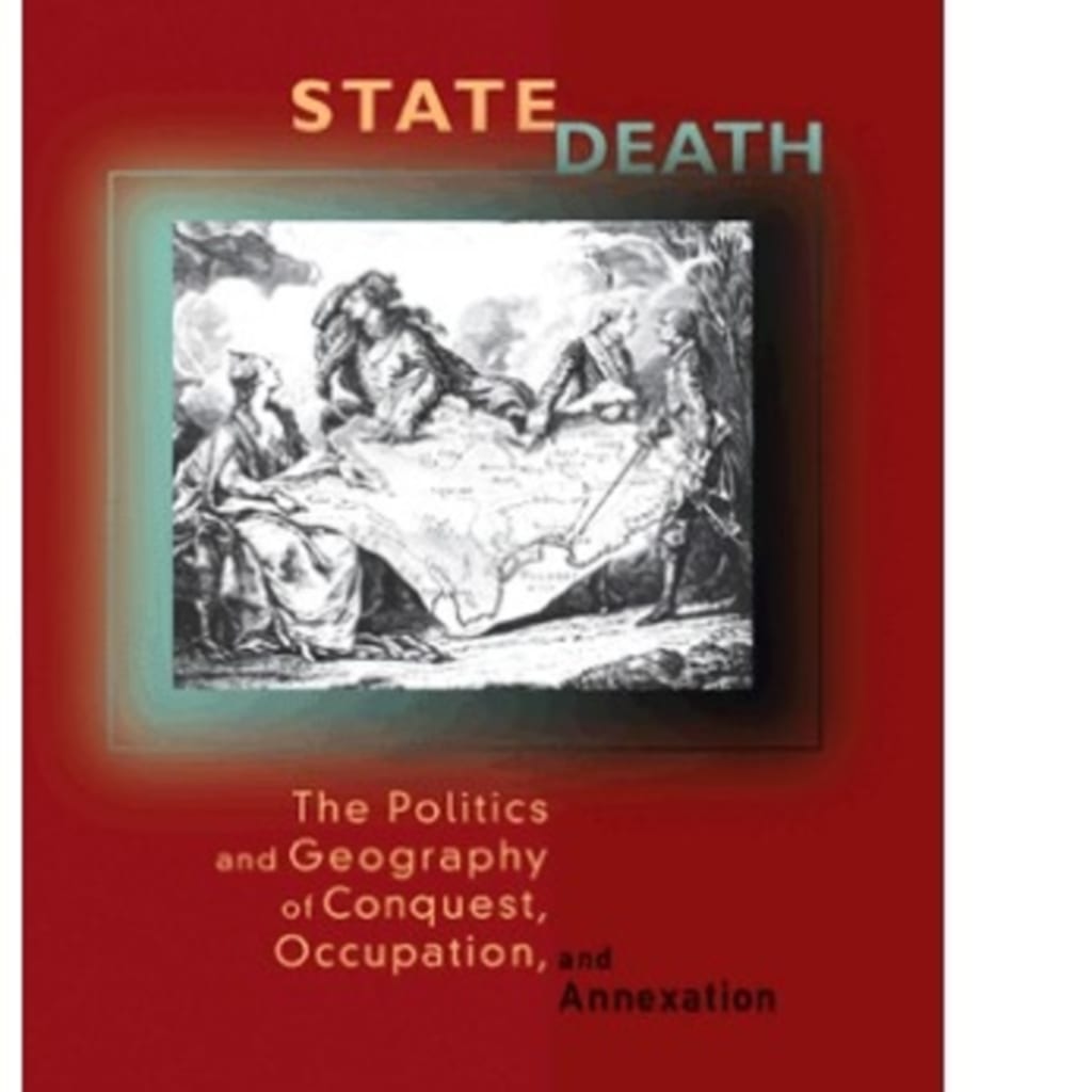 <p>State Death: The Politics and Geography of Conquest, Occupation, and Annexation by Tanisha M. Fazal (Princeton University Press, 2007)</p>
