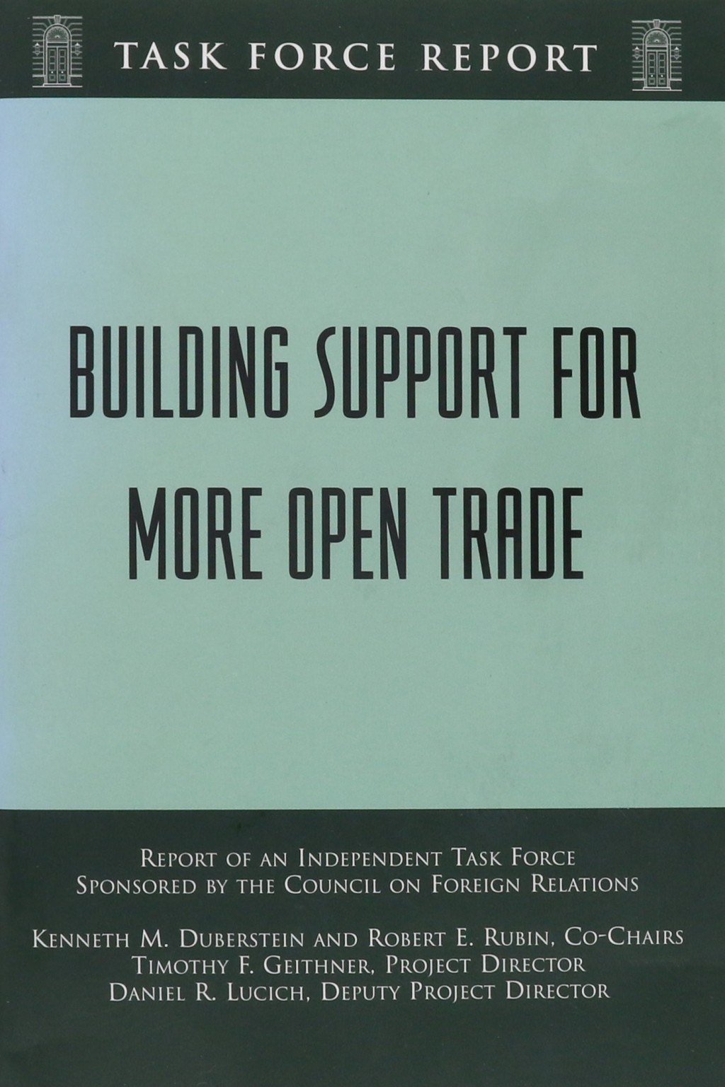 Building Support for More Open Trade