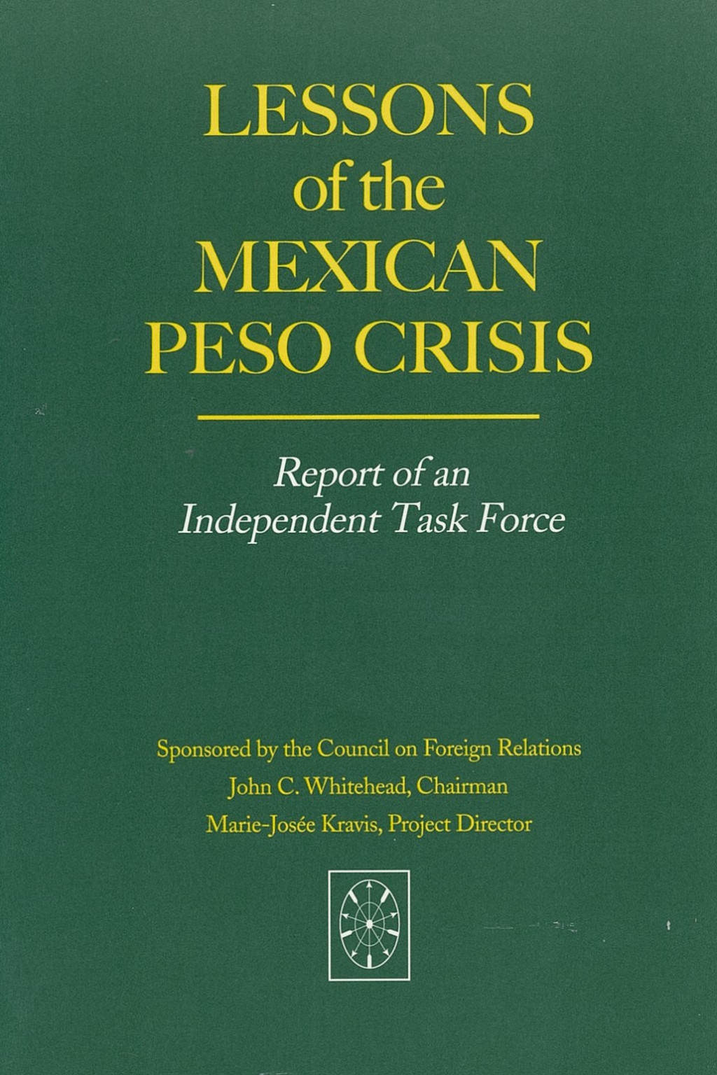 Lessons of the Mexican Peso Crisis