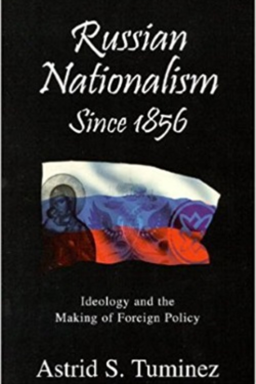 Russian Nationalism Since 1856 cover