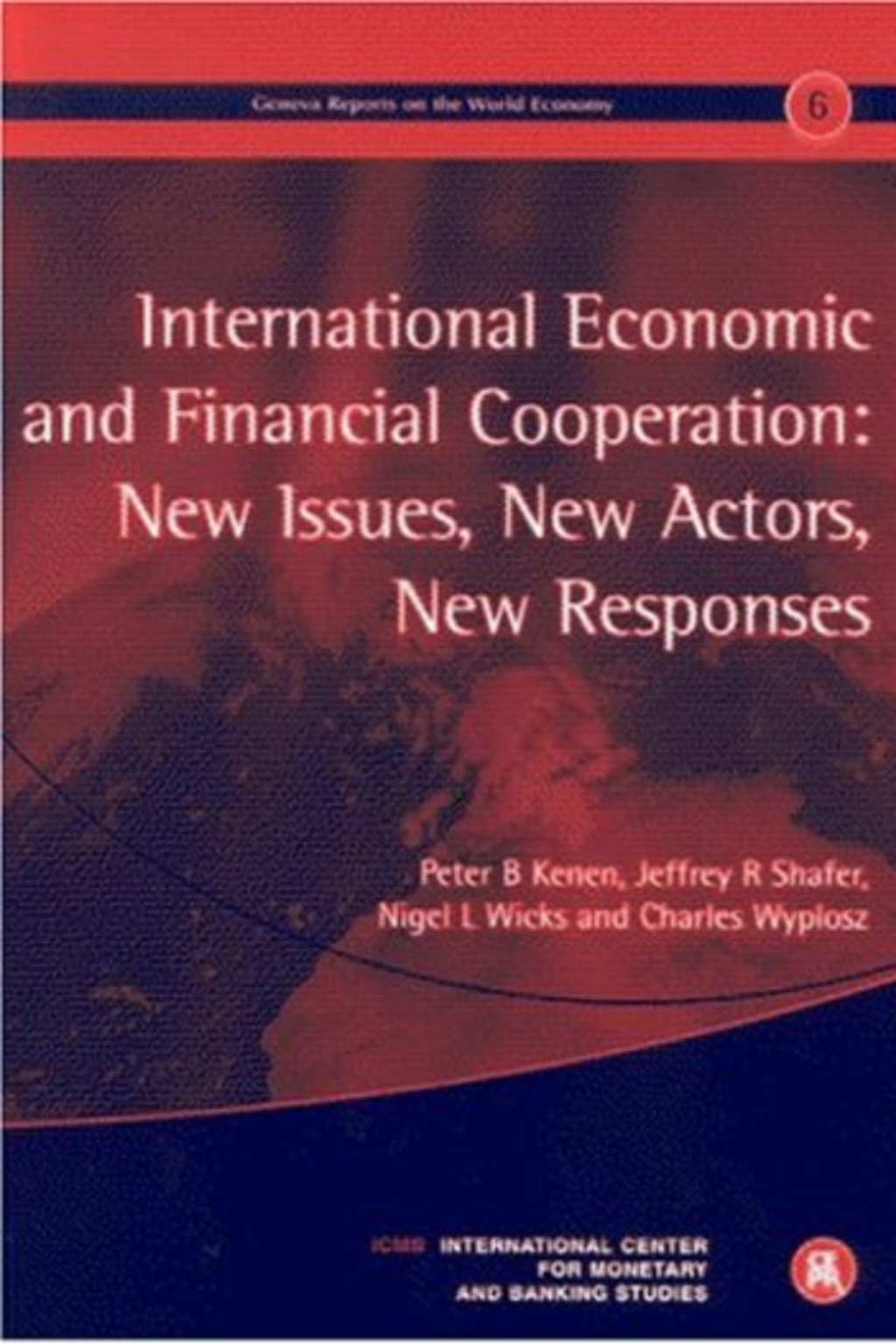 International Economic and Financial Cooperation | Council on