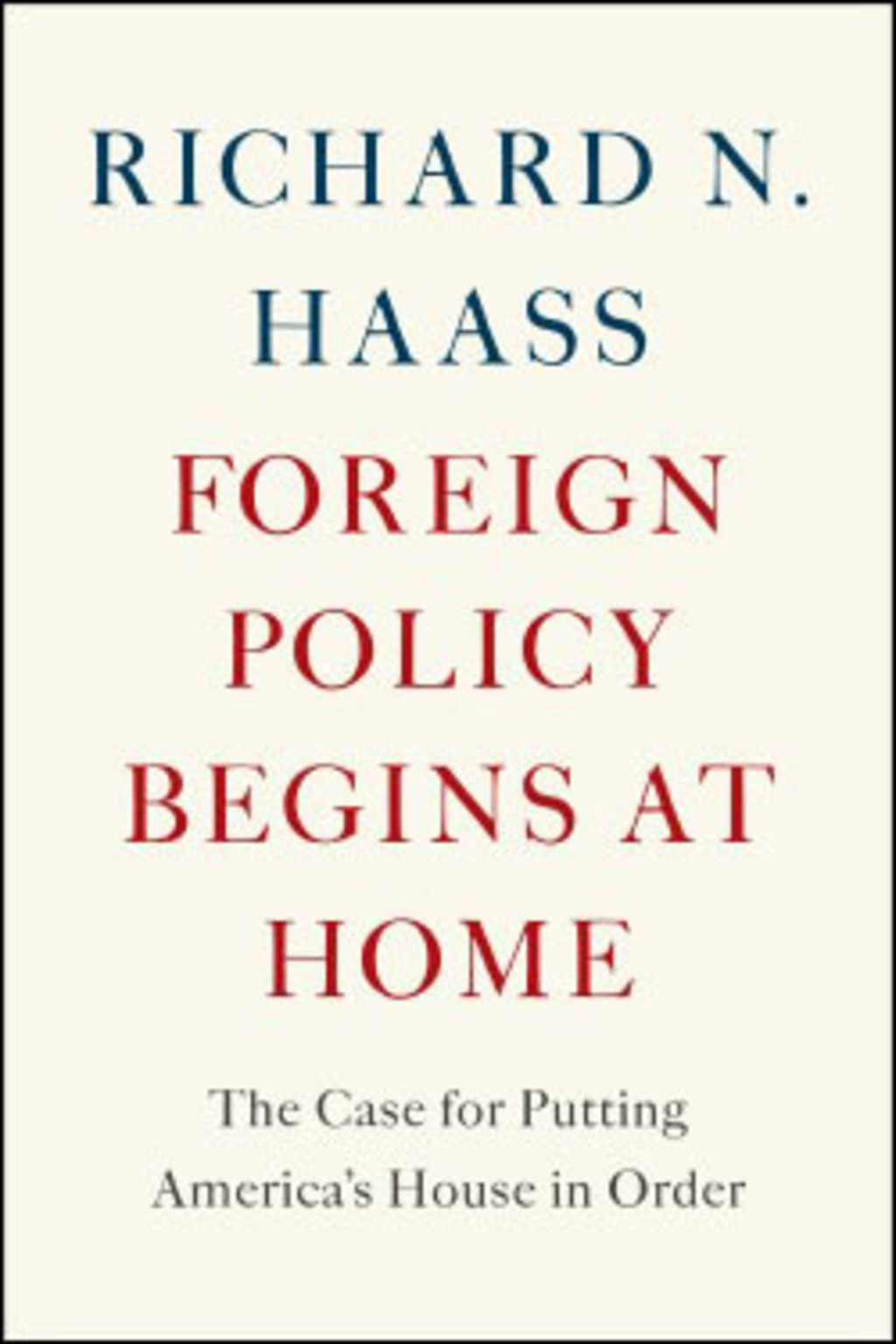 Foreign Policy Begins at Home cover