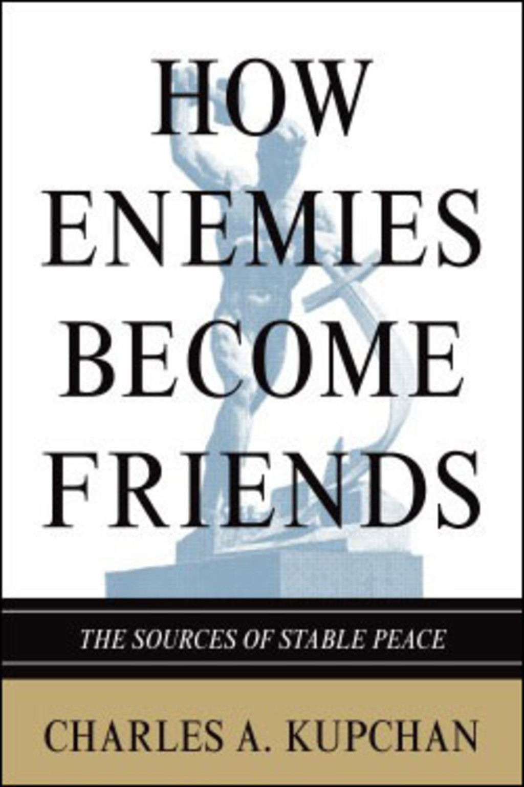 How Enemies Become Friends cover