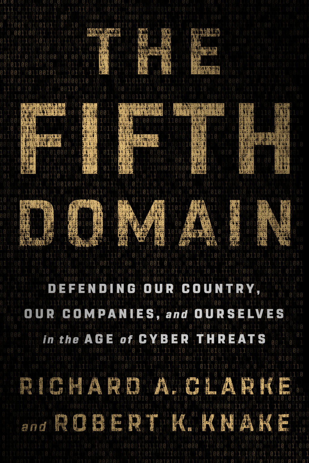 The Fifth DOmain by Clarke and Knake cover image