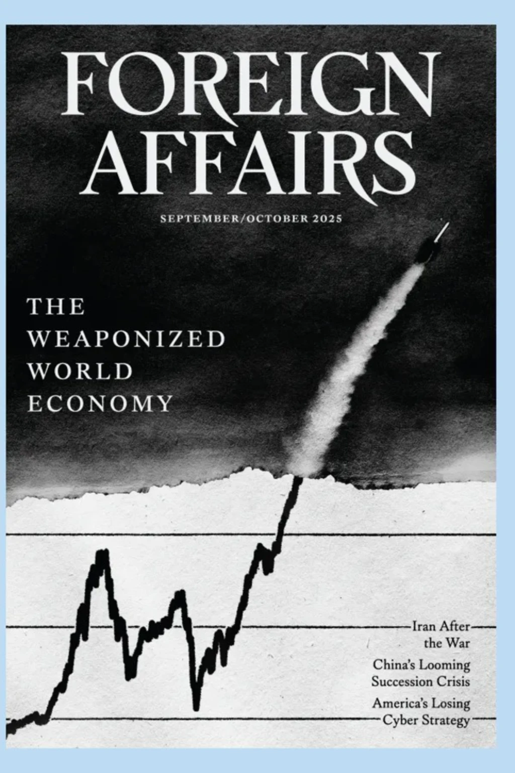 <p>The cover of the September/October 2025 issue of <em>Foreign Affairs</em>.</p>
