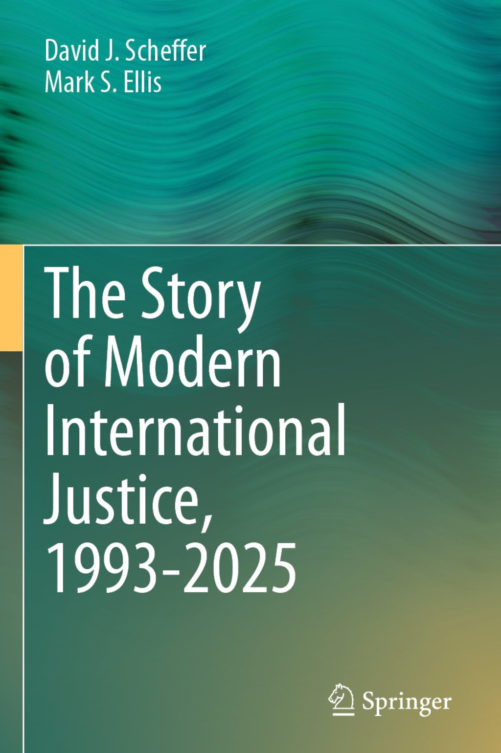 The green cover of The Story of Modern International Justice