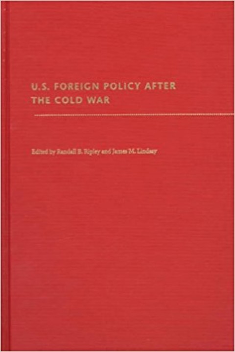 U.S. Foreign Policy After the Cold War | Council on Foreign Relations