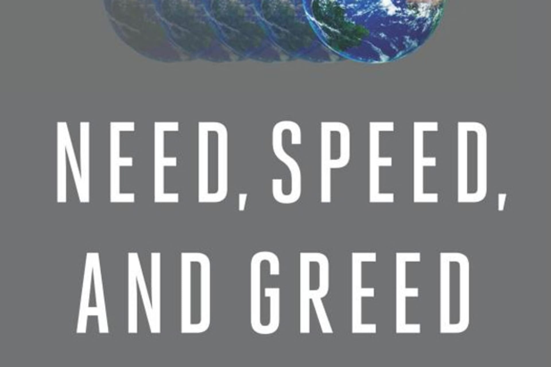 <p>The cover of Vijay Vaitheeswaran’s “Need, Speed, and Greed.”</p>
