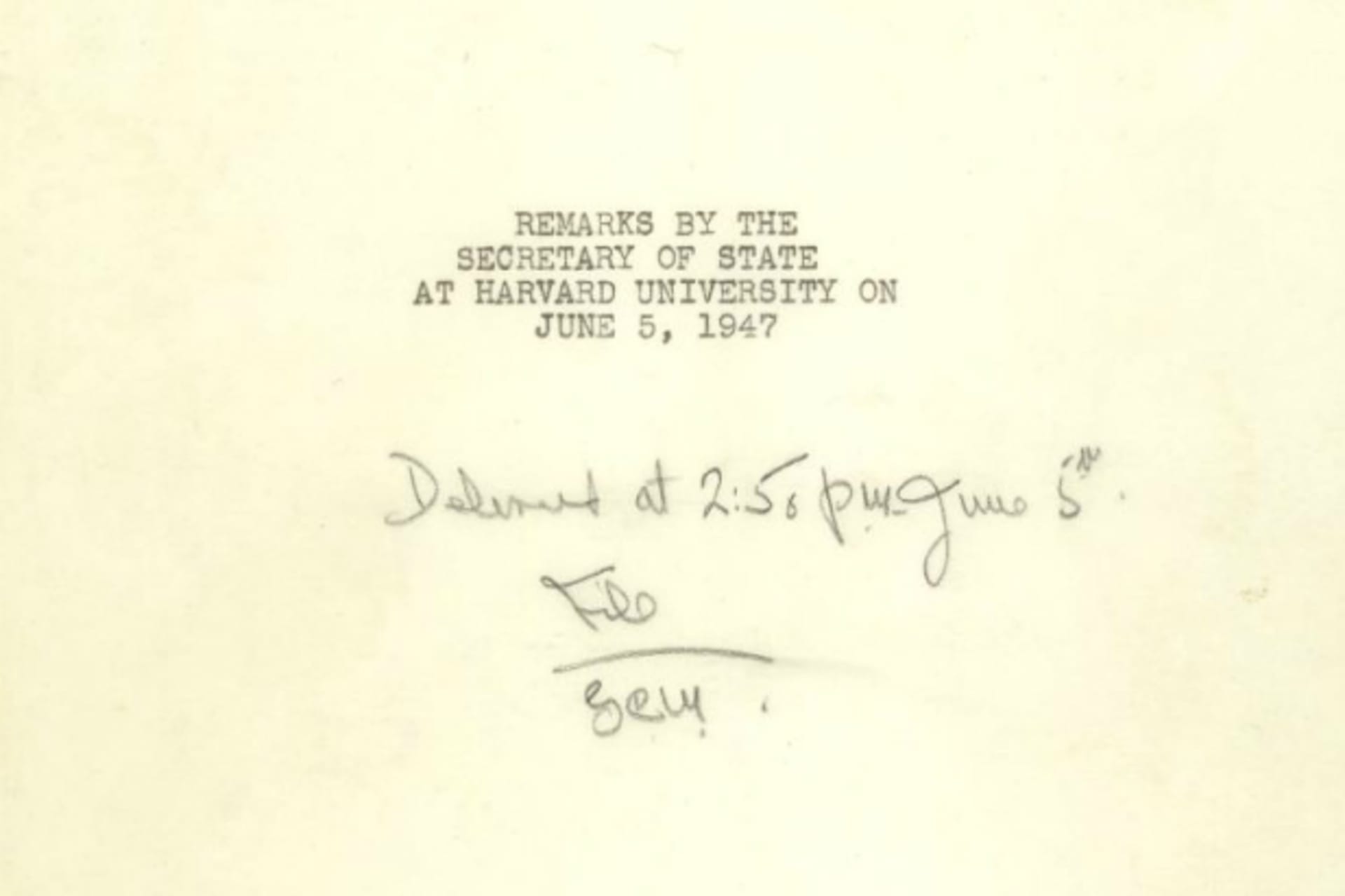<p>The title page of Secretary of State George C. Marshall’s remarks at Harvard University on June 5, 1947. (George C. Marshall Foundation)</p>
