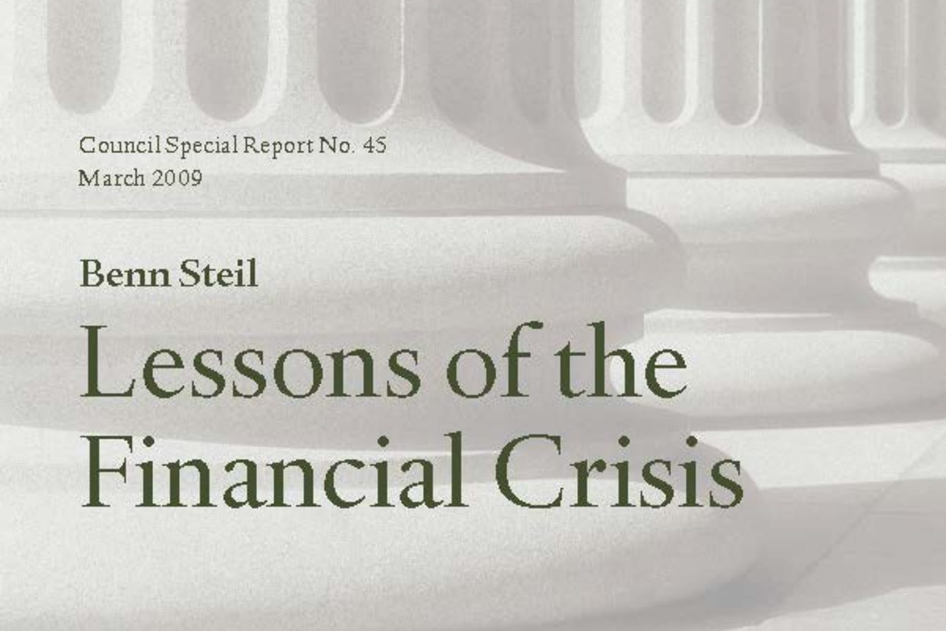 Lessons of the Financial Crisis