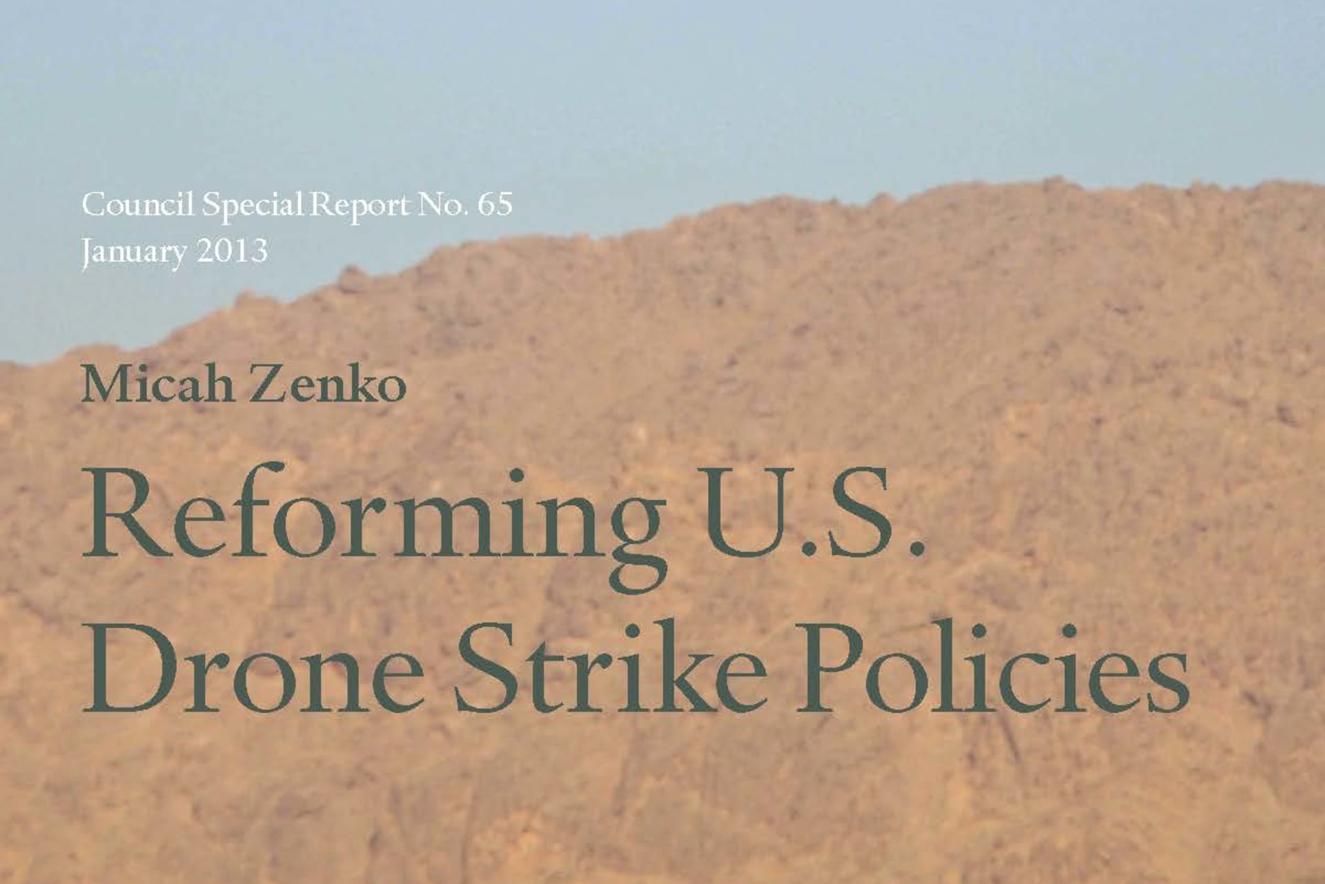 Reforming U.S. Drone Strike Policies