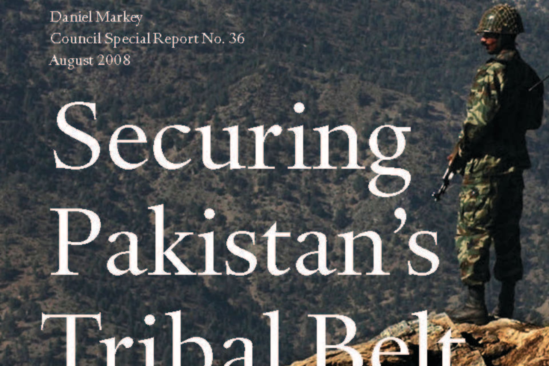 Securing Pakistan's Tribal Belt