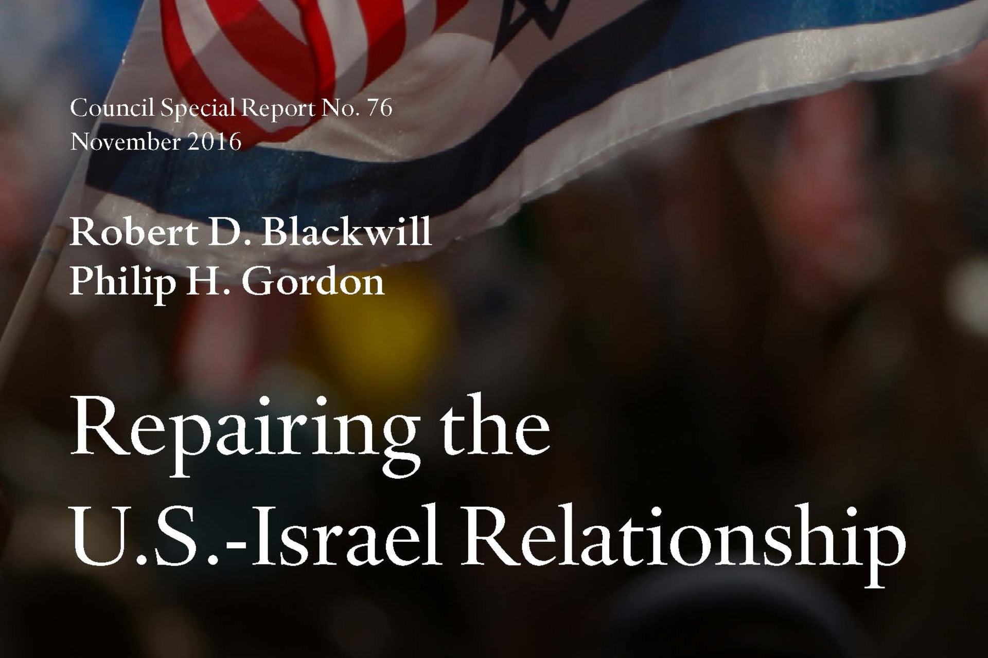 Repairing the U.S.-Israel Relationship