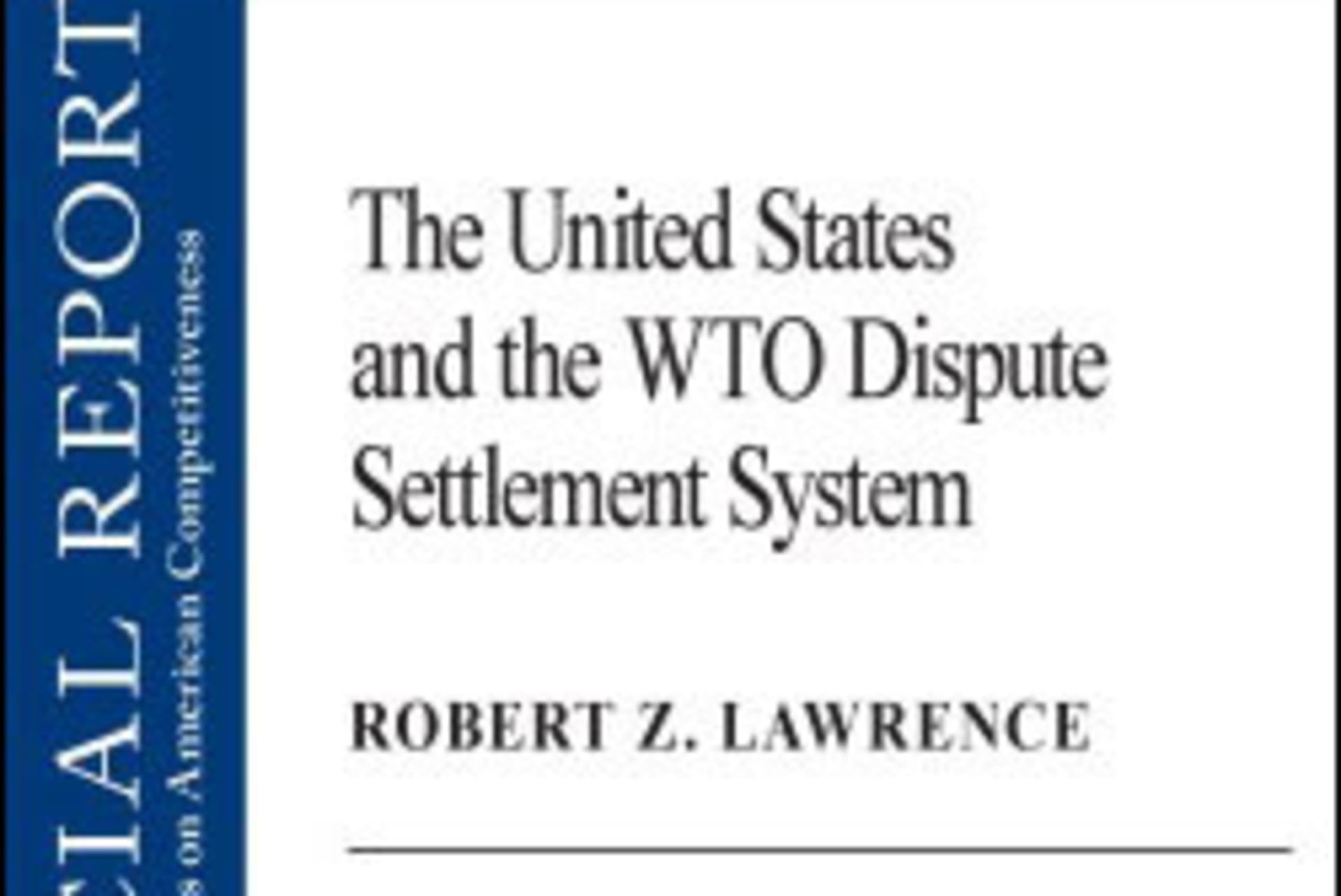 The United States and the WTO Dispute Settlement System