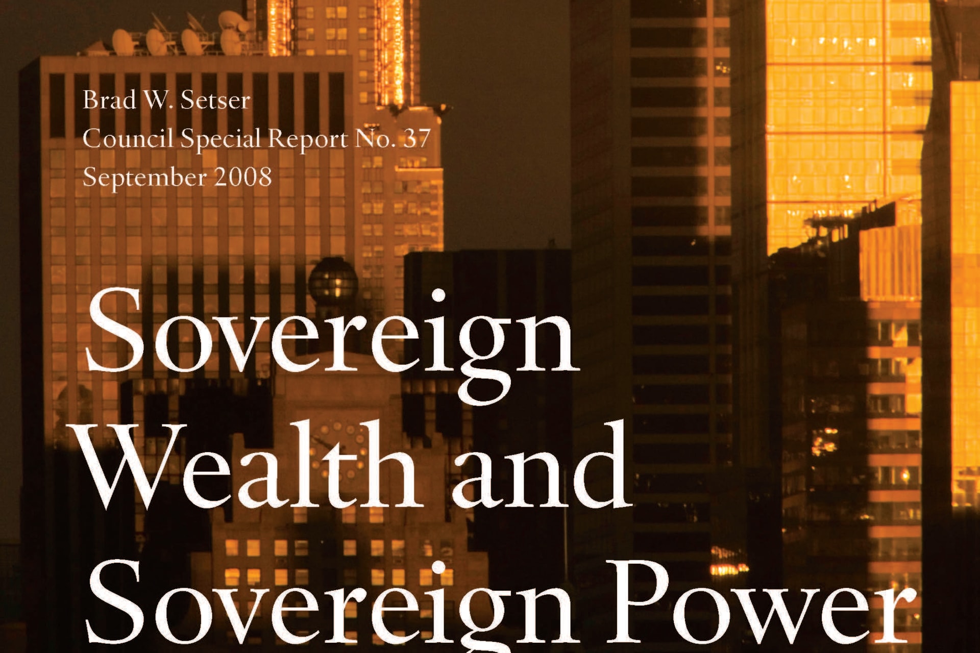 Sovereign Wealth and Sovereign Power