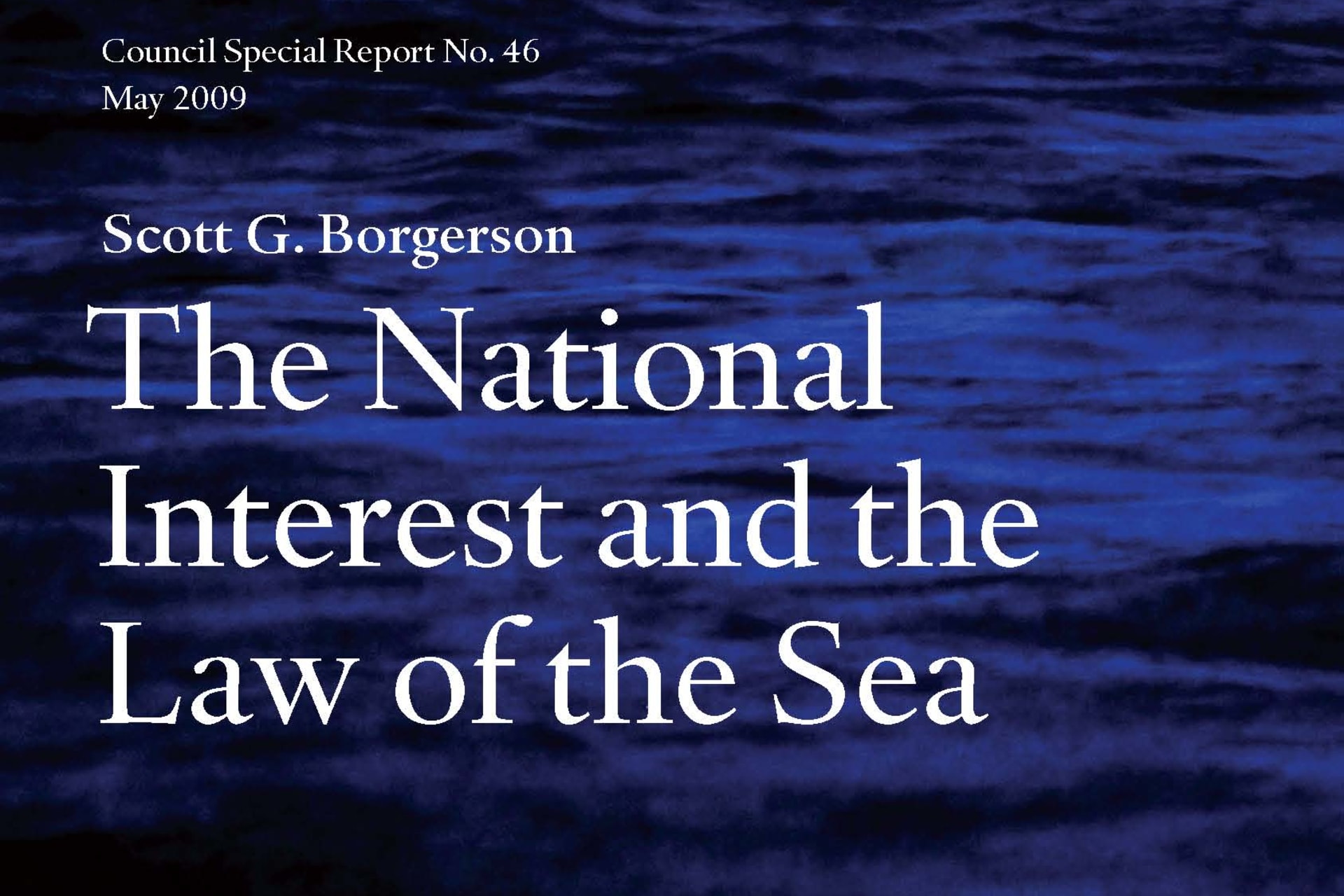 The National Interest and the Law of the Sea