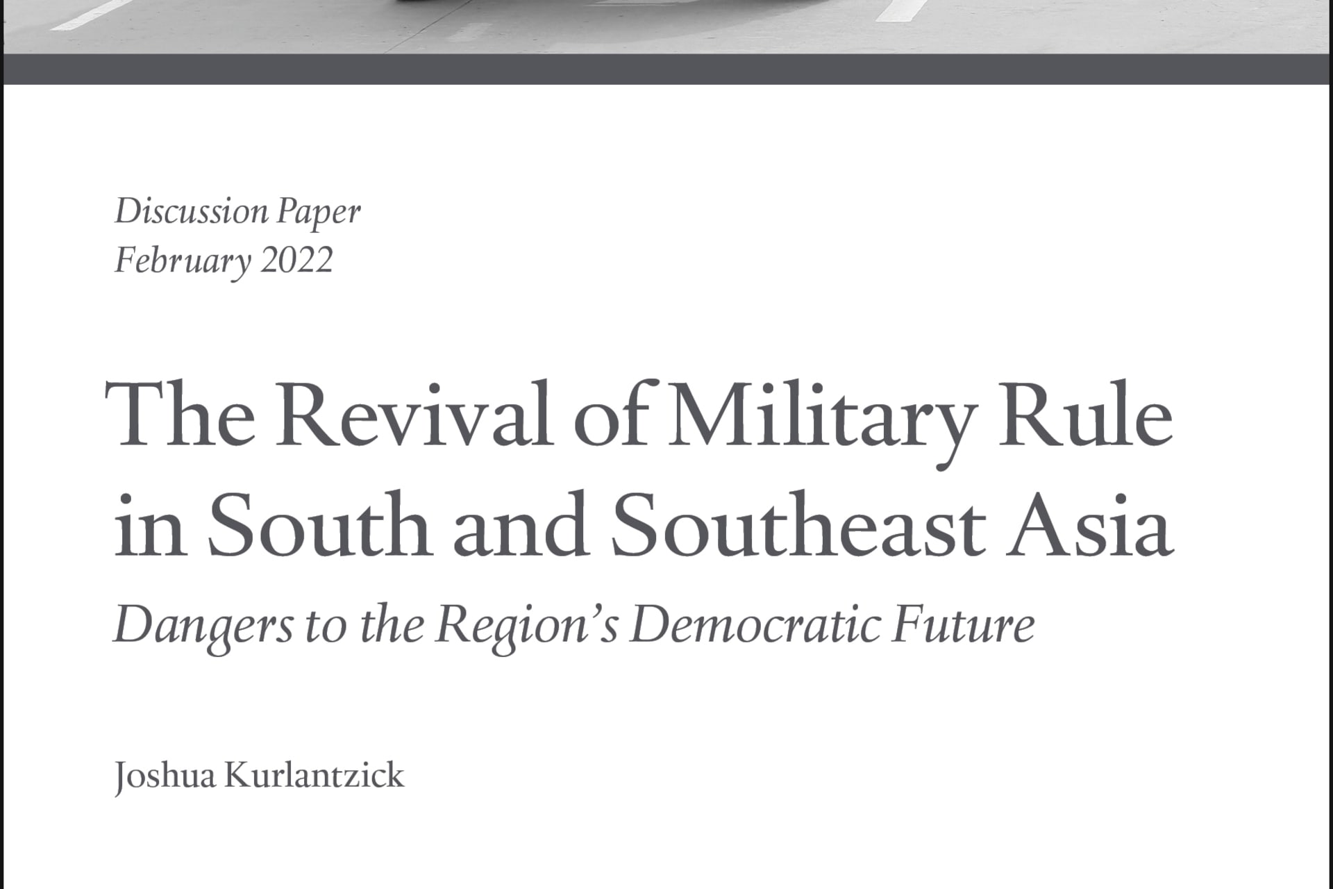 Kurlantzick Revival Military Rule South Southeast Asia cover