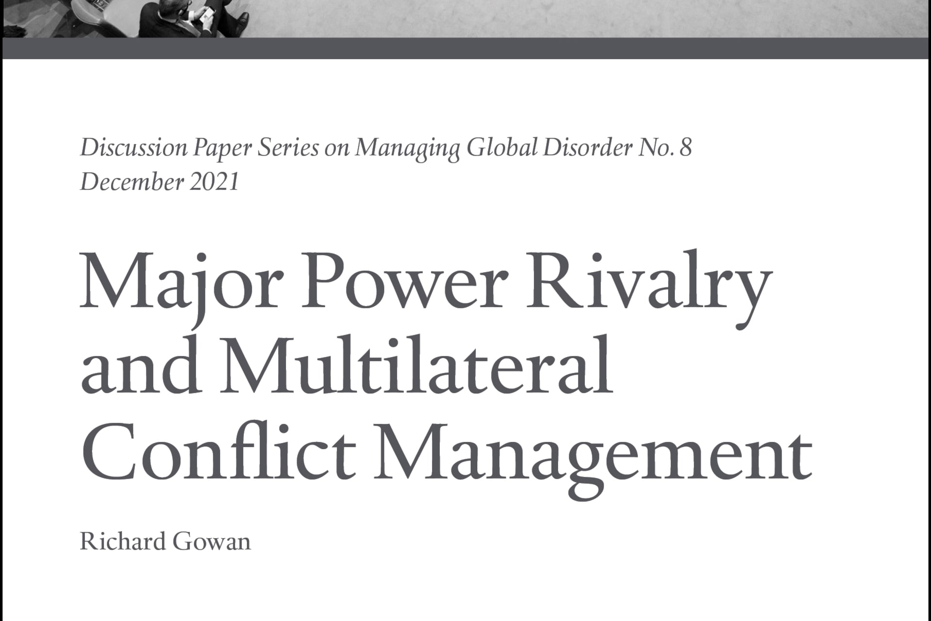 Major Power Rivalry and Multilateral Conflict Management Cover