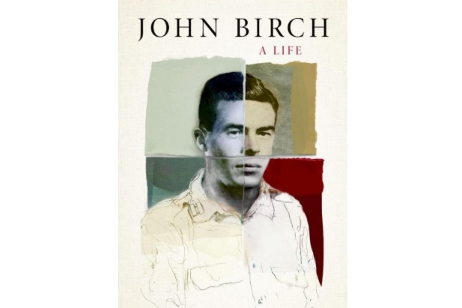The Life and Death of John Birch
