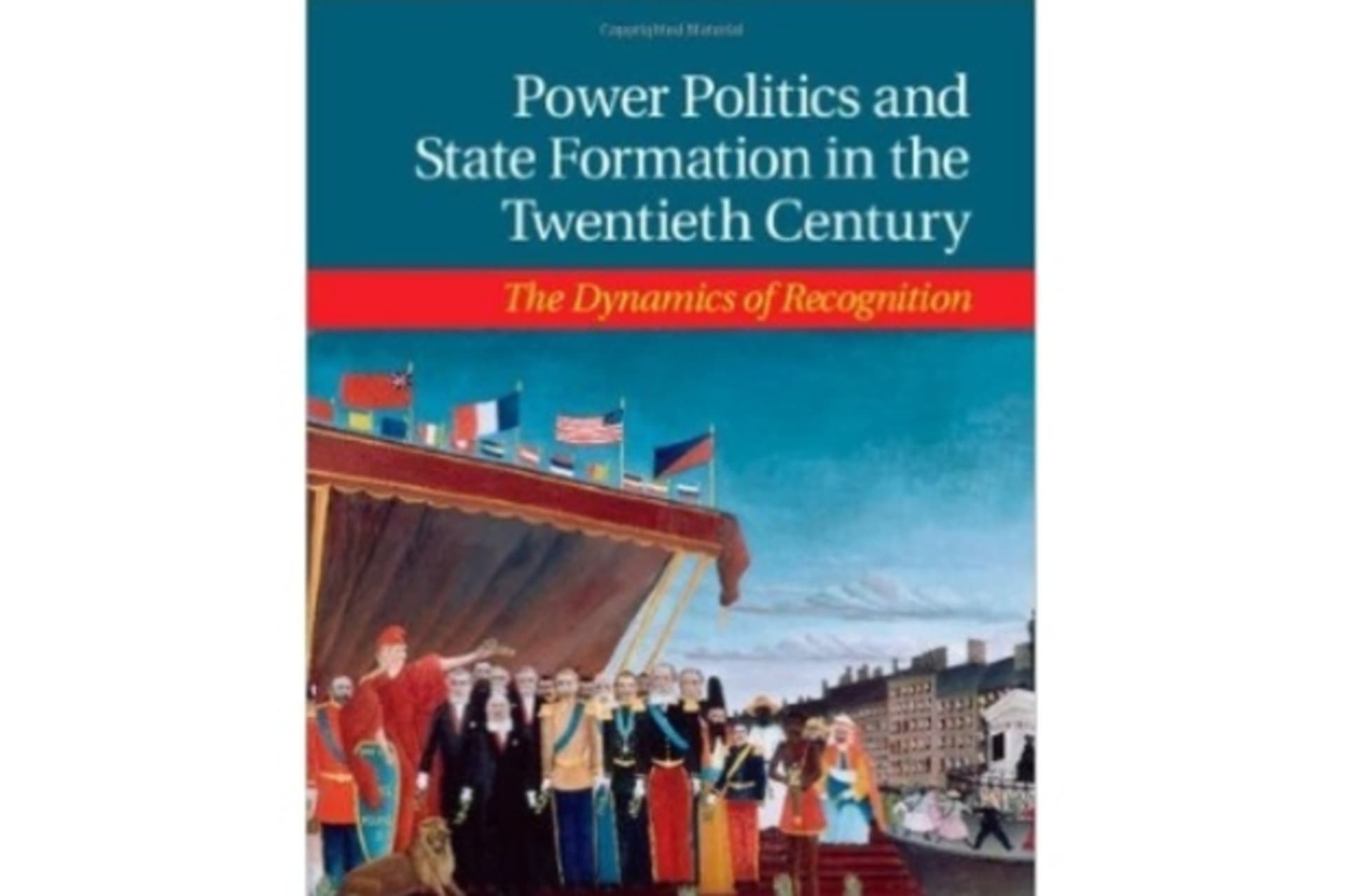 <p>Power Politics and State Formation in the Twentieth Century: The Dynamics of Recognition by Bridget Coggins (Cambridge University Press 2016)</p>
