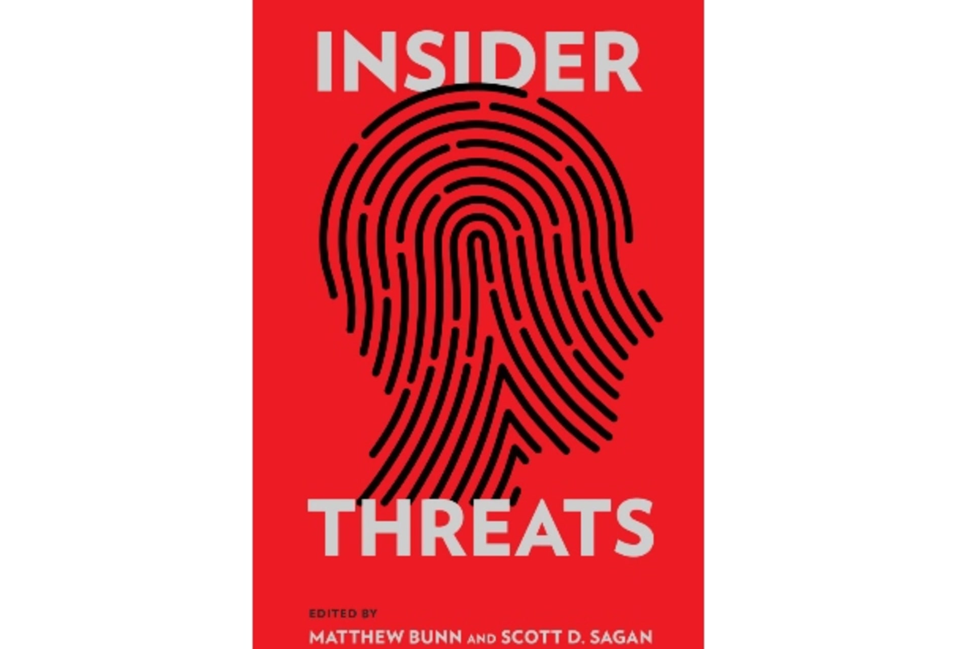 <p>Insider Threats, edited by Edited by Matthew Bunn, Scott D. Sagan (Cornell University Press 2017).</p>