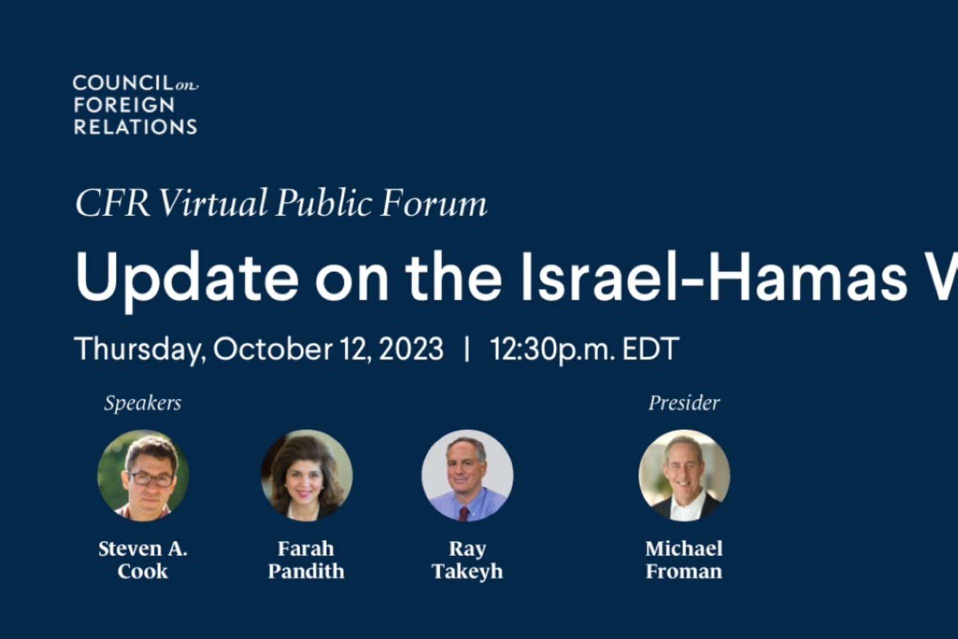 CFR Virtual Public Forum: Update on the Israel-Hamas War