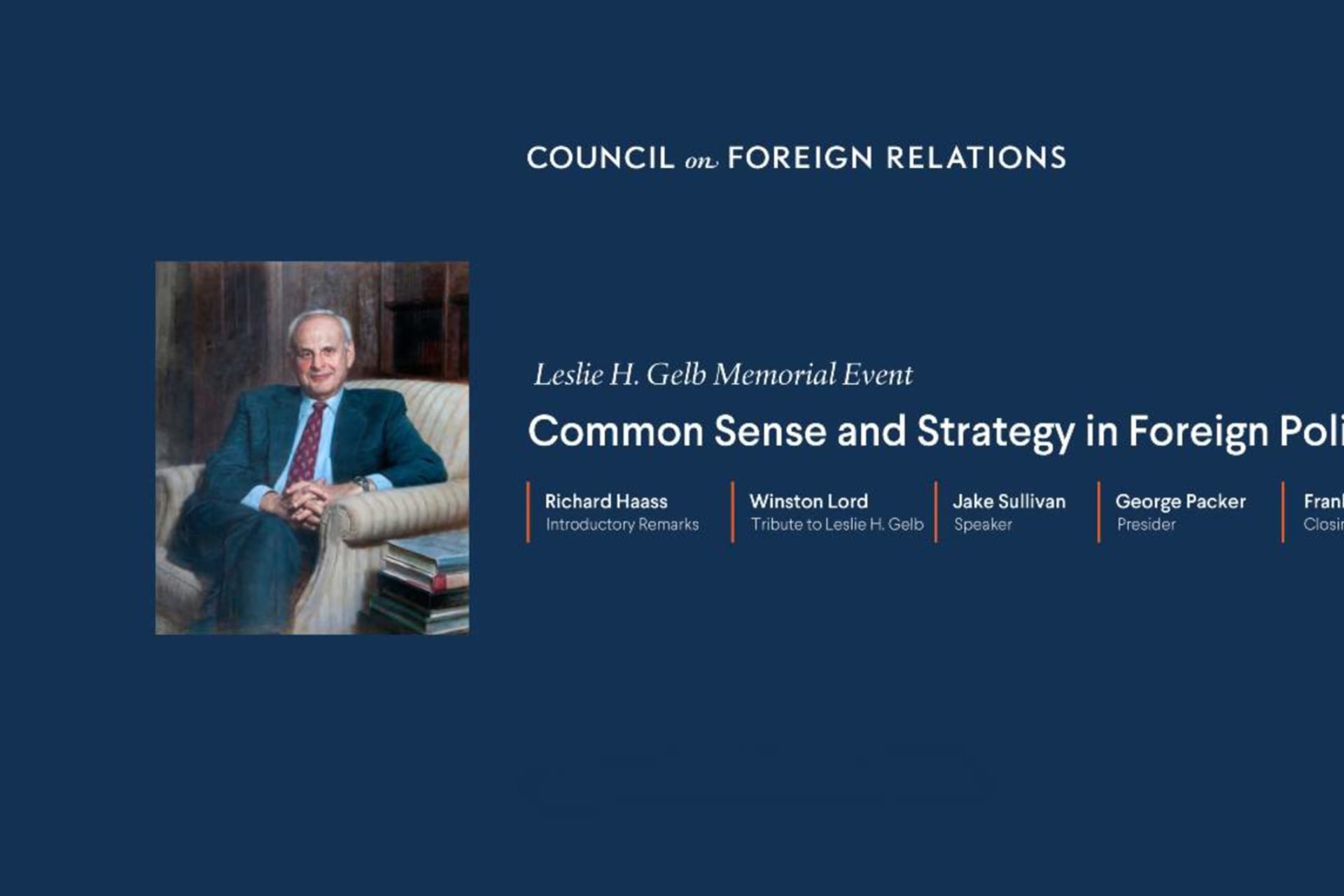 Leslie H. Gelb Memorial Event: Common Sense and Strategy in Foreign Policy