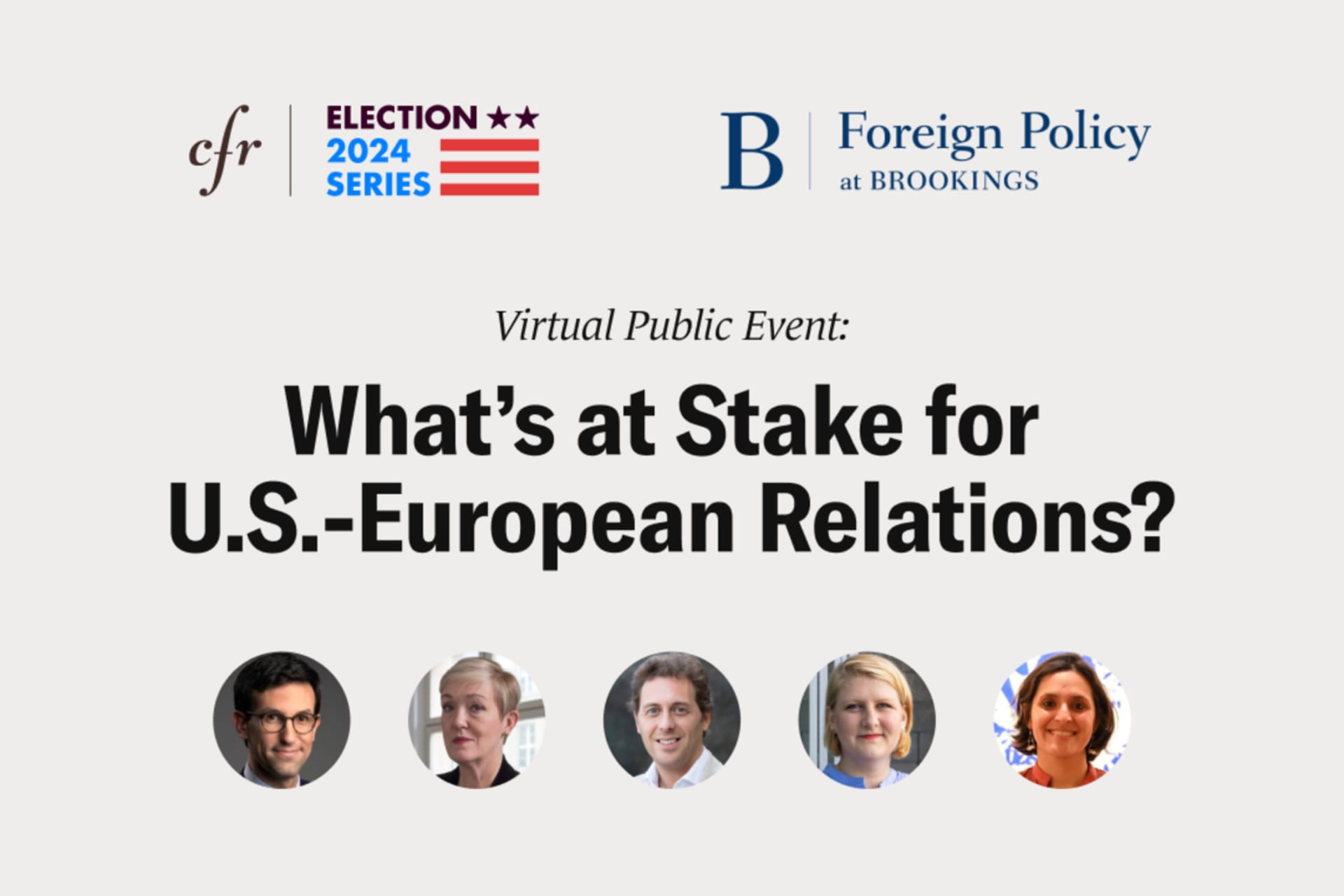 CFR-Brookings Institution Election 2024 Virtual Public Event: What’s at Stake for U.S.-European Relations?