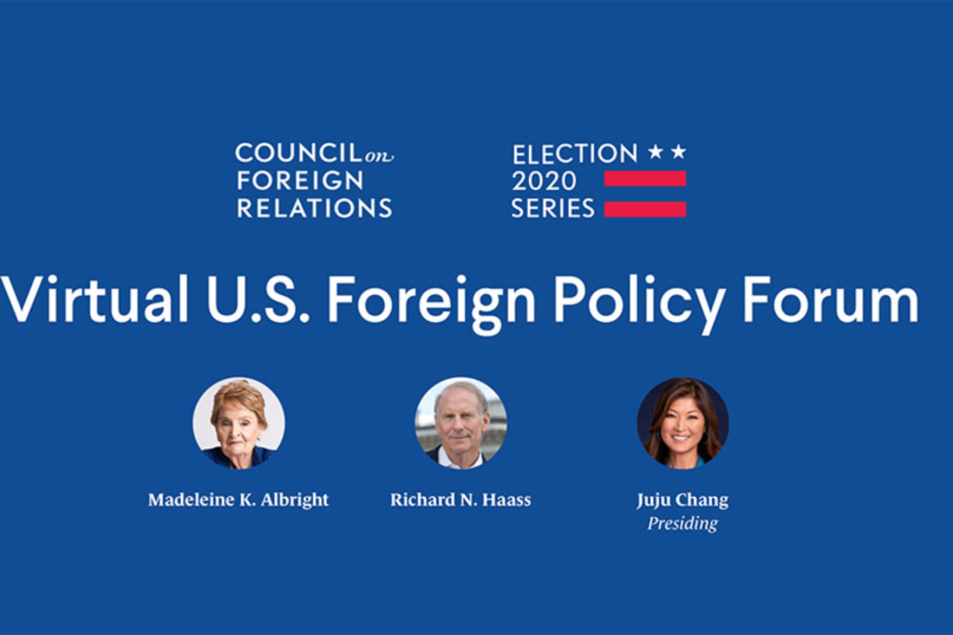 Election 2020 U.S. Foreign Policy Forum