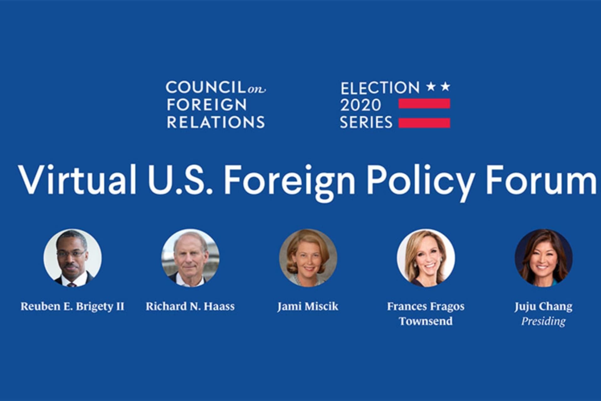 Election 2020 U.S. Foreign Policy Forum