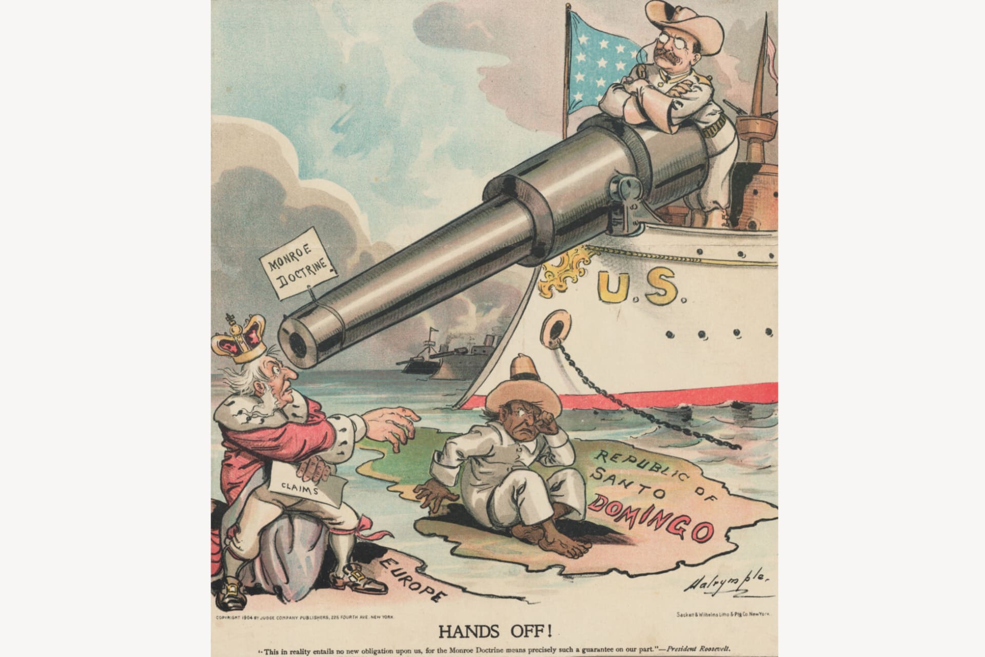A color political cartoon depicting President Theodore Roosevelt using the Monroe Doctrine to keep European powers out of the Dominican Republic. The caption says: "Hands Off! This in reality entails no new obligations upon us, for the Monroe Doctrine means precisely such a guarantee on our part". The background is a darkened and blurred version of the original image created to fill the image's vertical crop.