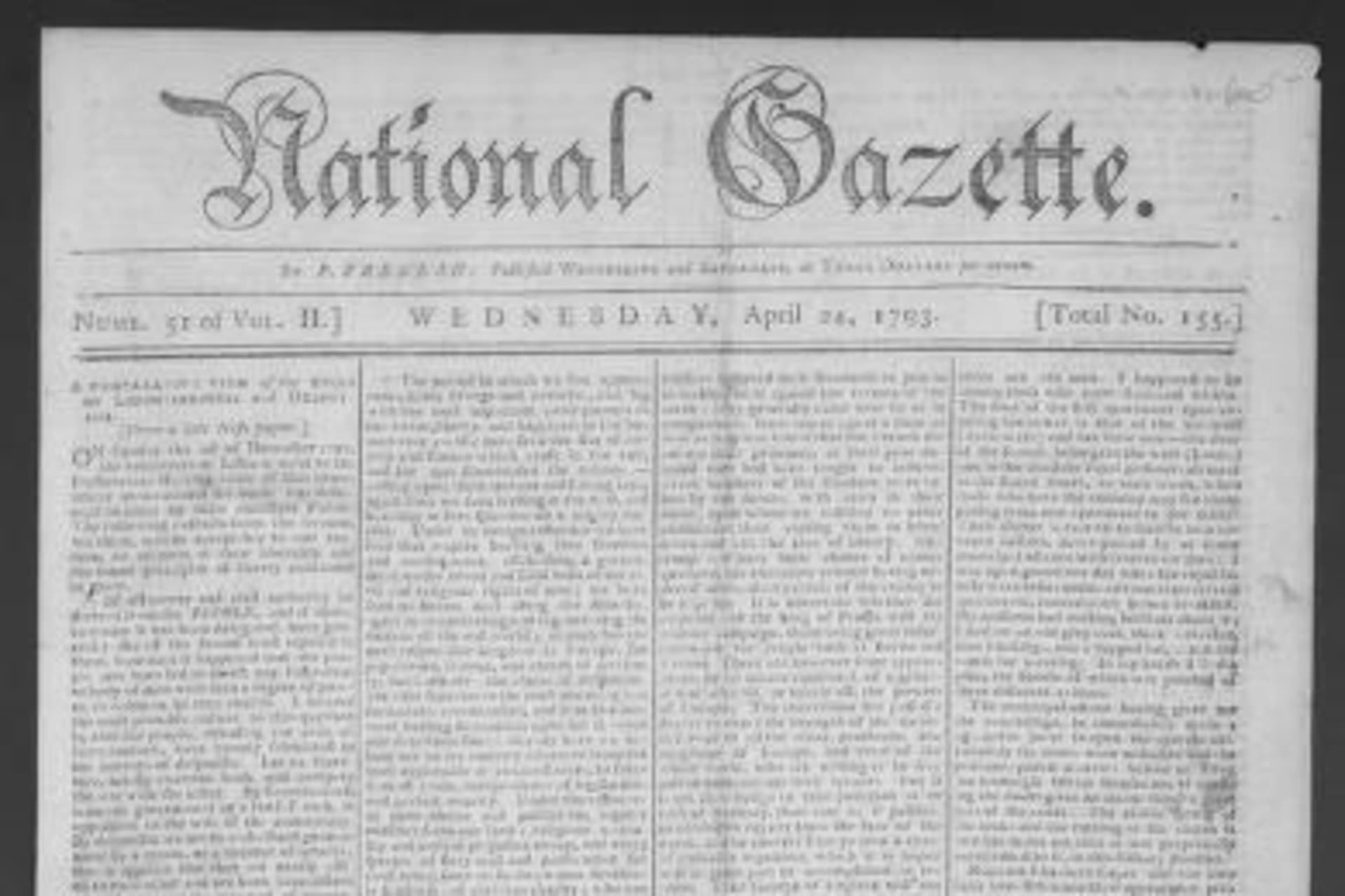 <p>The front page of the <i>Philadelphia Gazette </i>on April 24, 1793, displaying the text of President George Washington’s Proclamation of Neutrality.</p>
