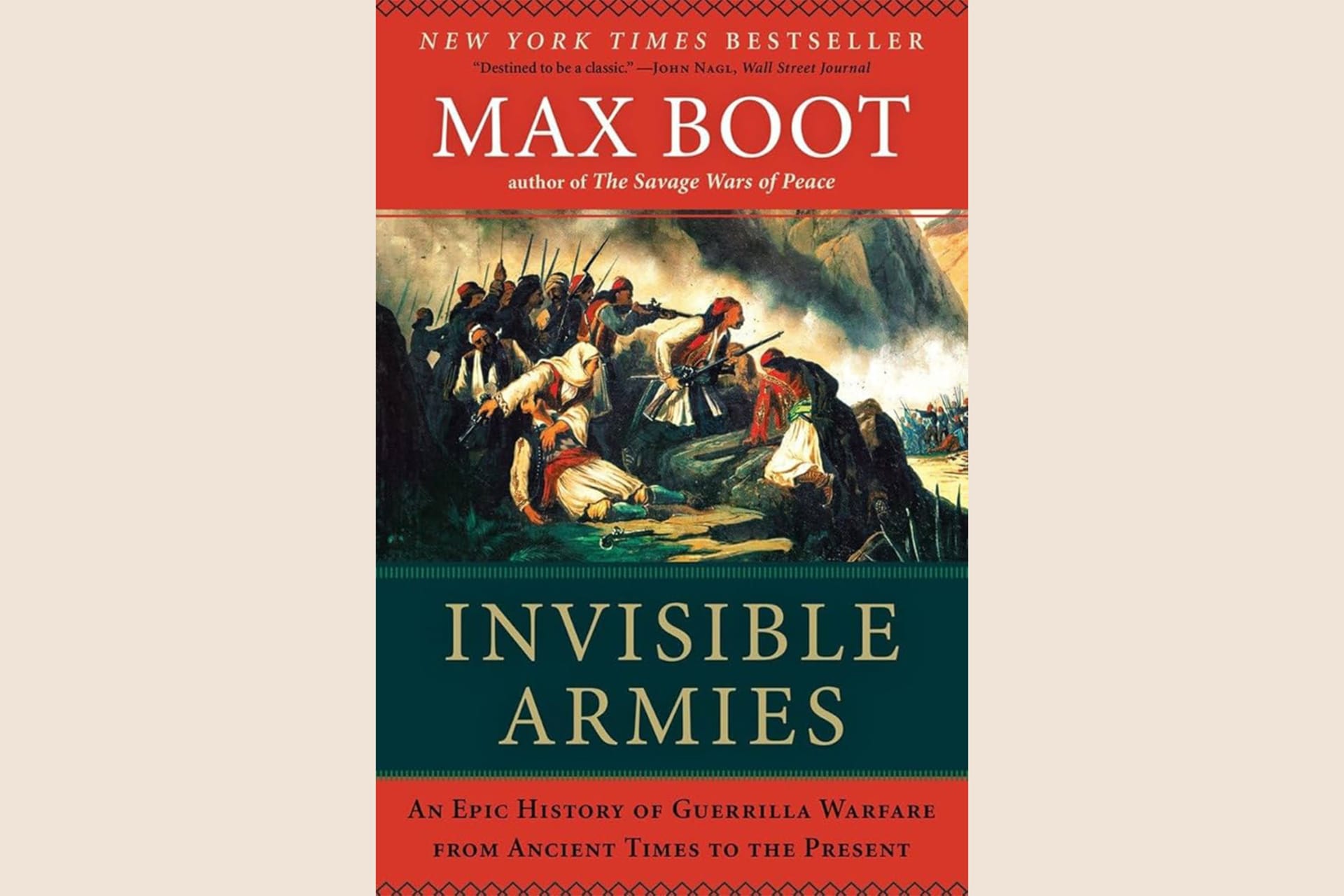 A book cover with a painting showing a scene from battle with text that reads, "Invisible Armies: An Epic History of Guerrilla Warfare from Ancient Times to the Present".