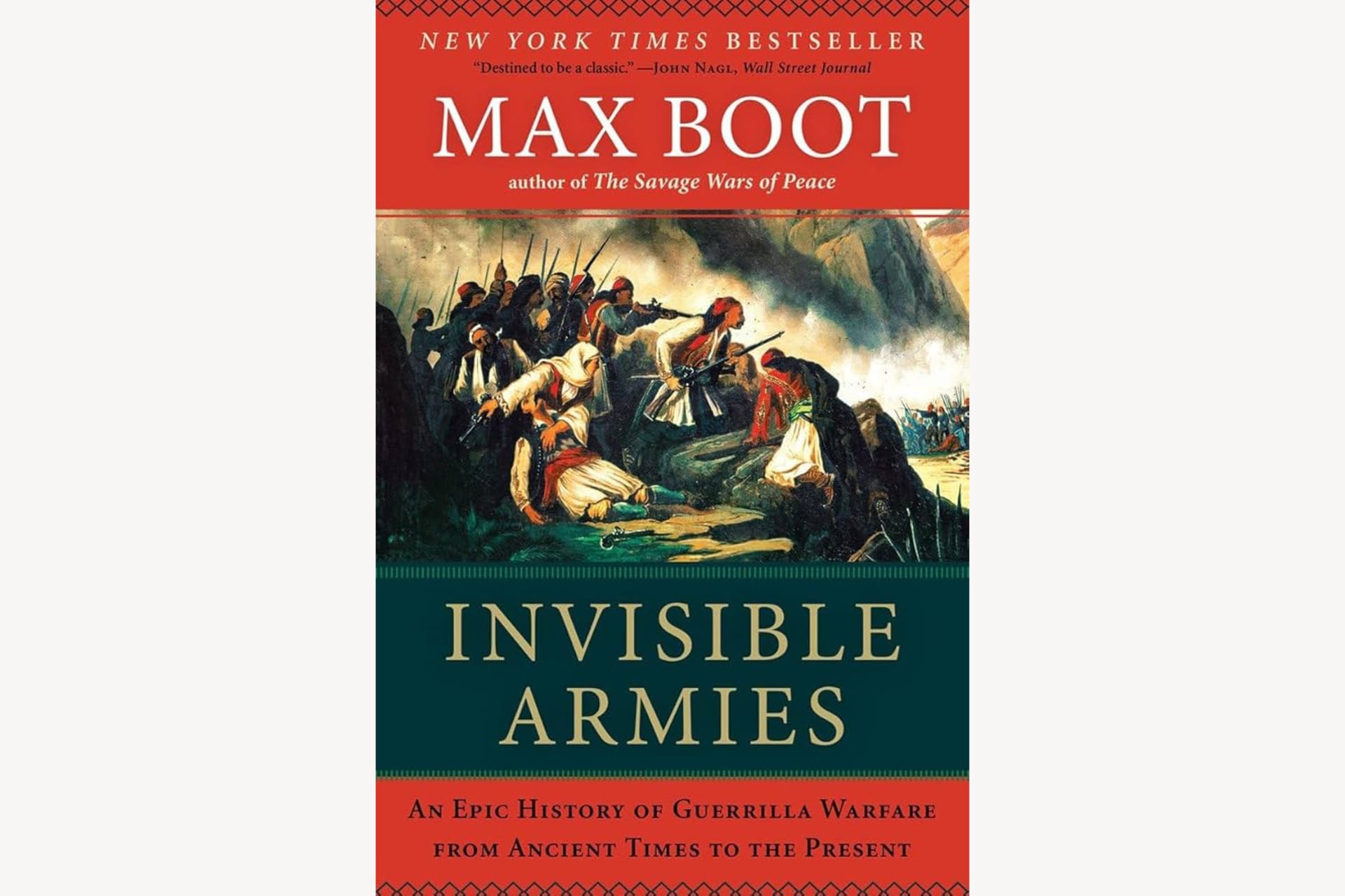 A book cover with a painting showing a scene from battle with text that reads, "Invisible Armies: An Epic History of Guerrilla Warfare from Ancient Times to the Present".
