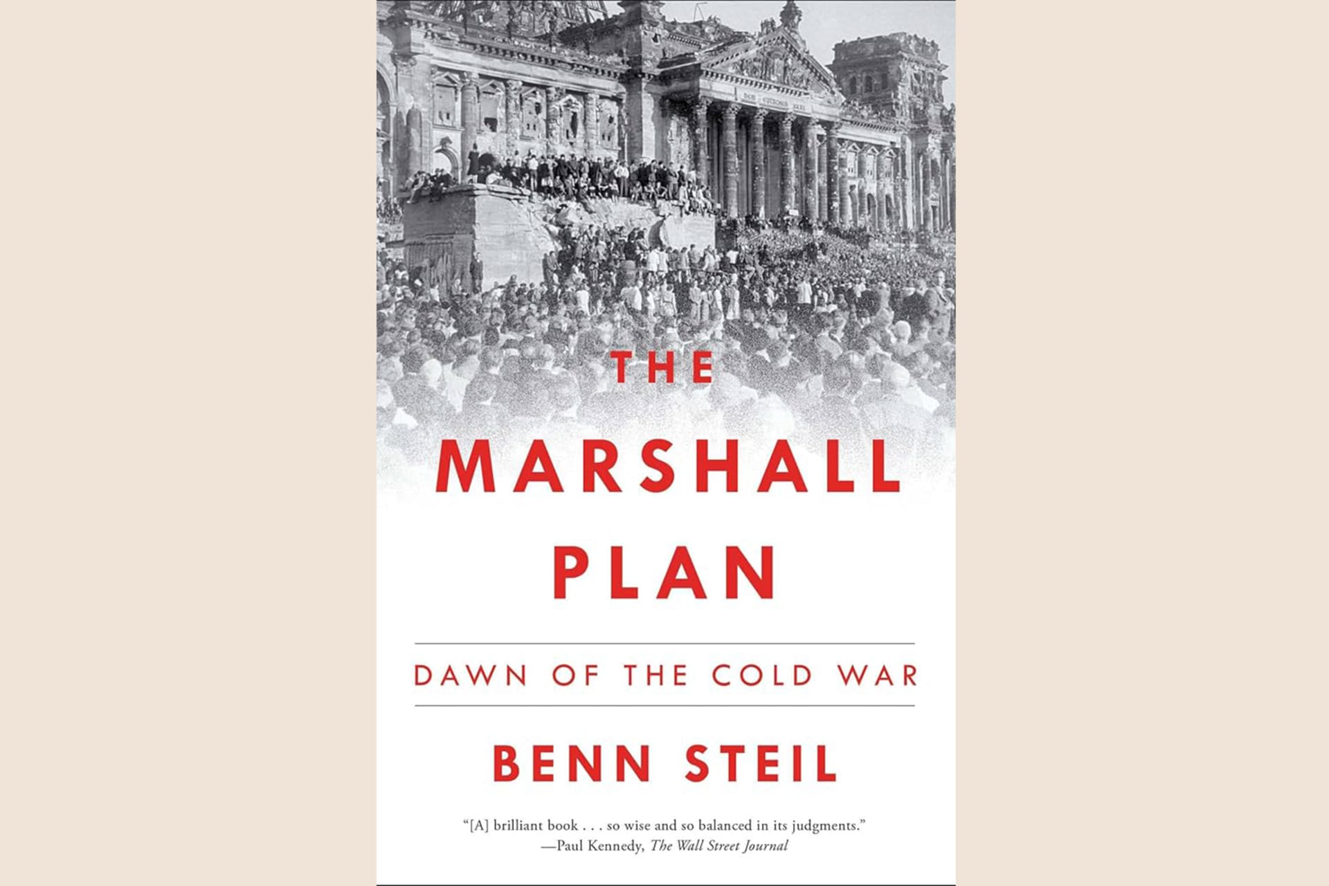A book cover showing a black and white imager from the Cold War era and red text that reads, "The Marshall Plan: Dawn of the Cold War".