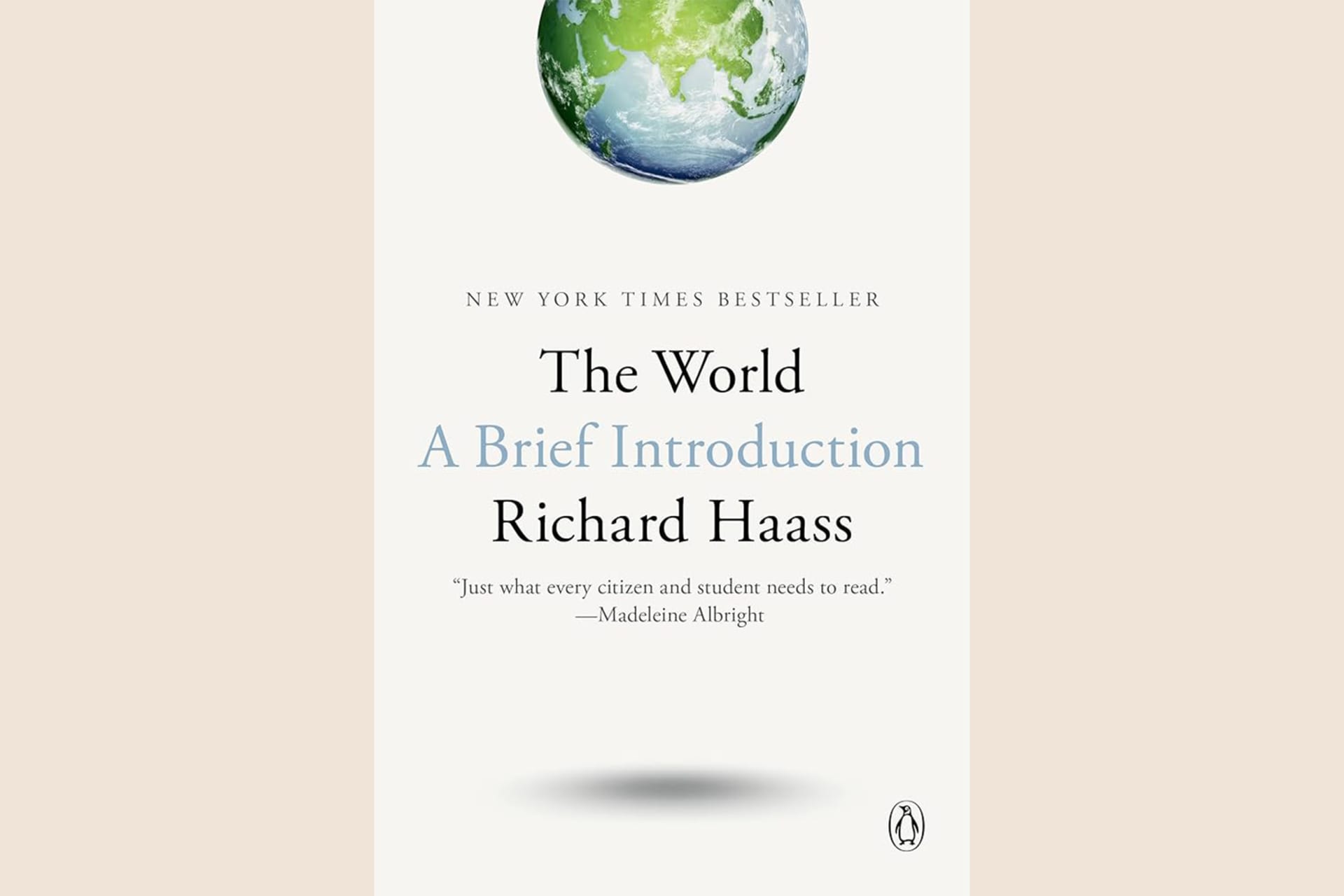 A book cover showing three fourths of an Earth at the top and text that reads, "The World: A Brief Introduction".
