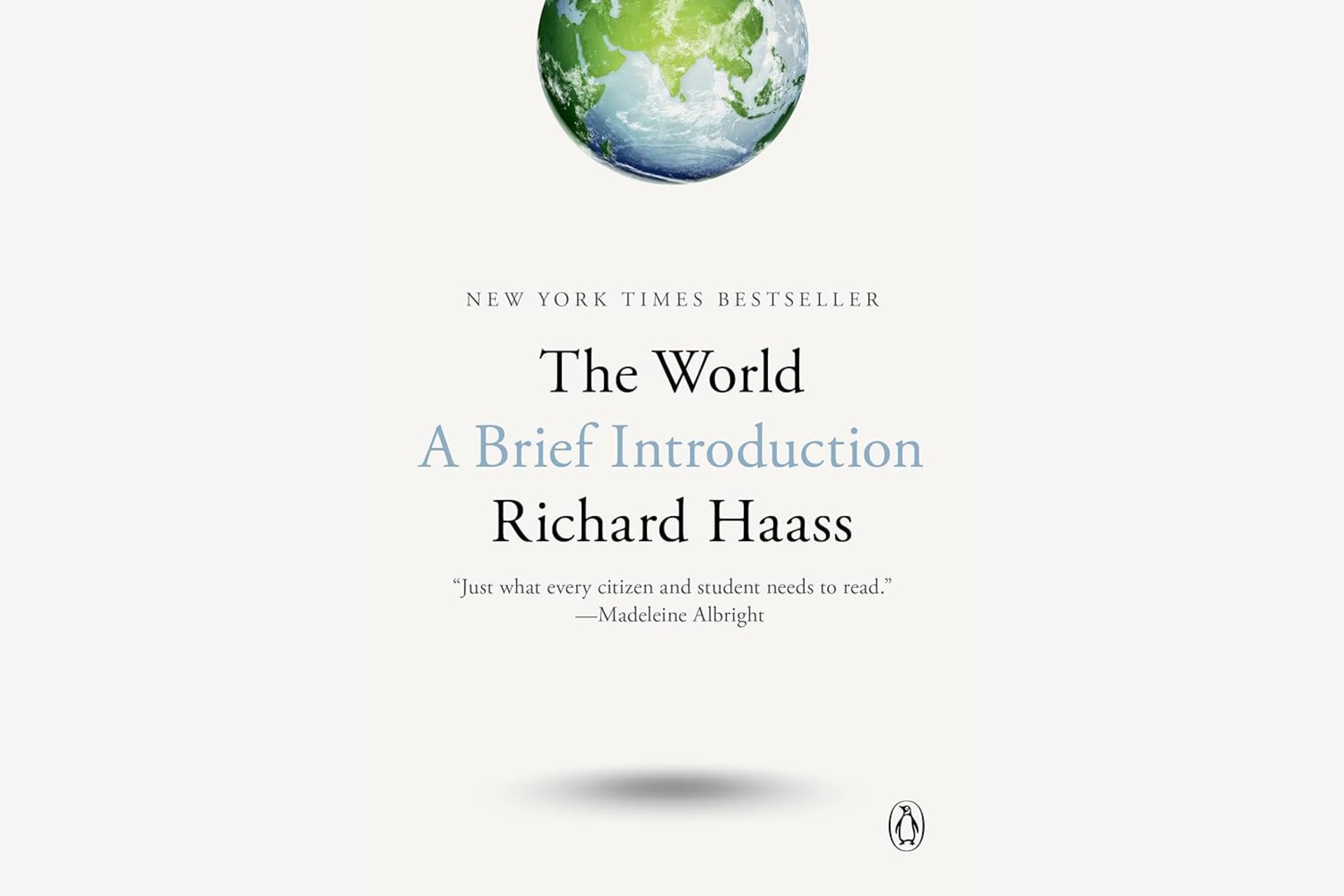 A book cover showing three fourths of an Earth at the top and text that reads, "The World: A Brief Introduction".