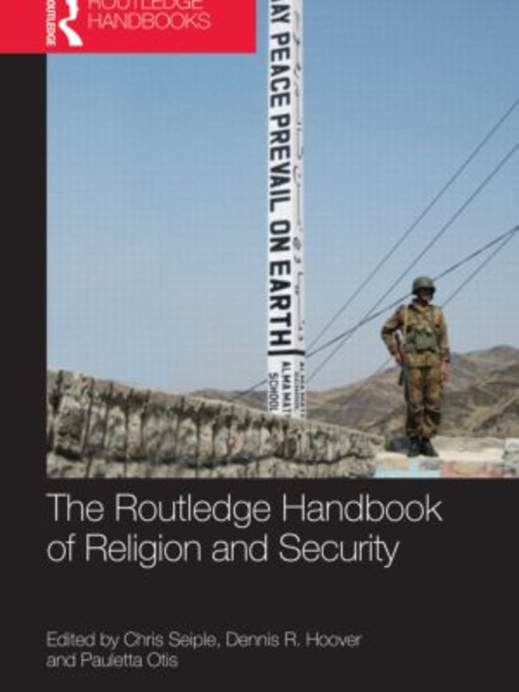 The Routledge Handbook of Religion and Security cover