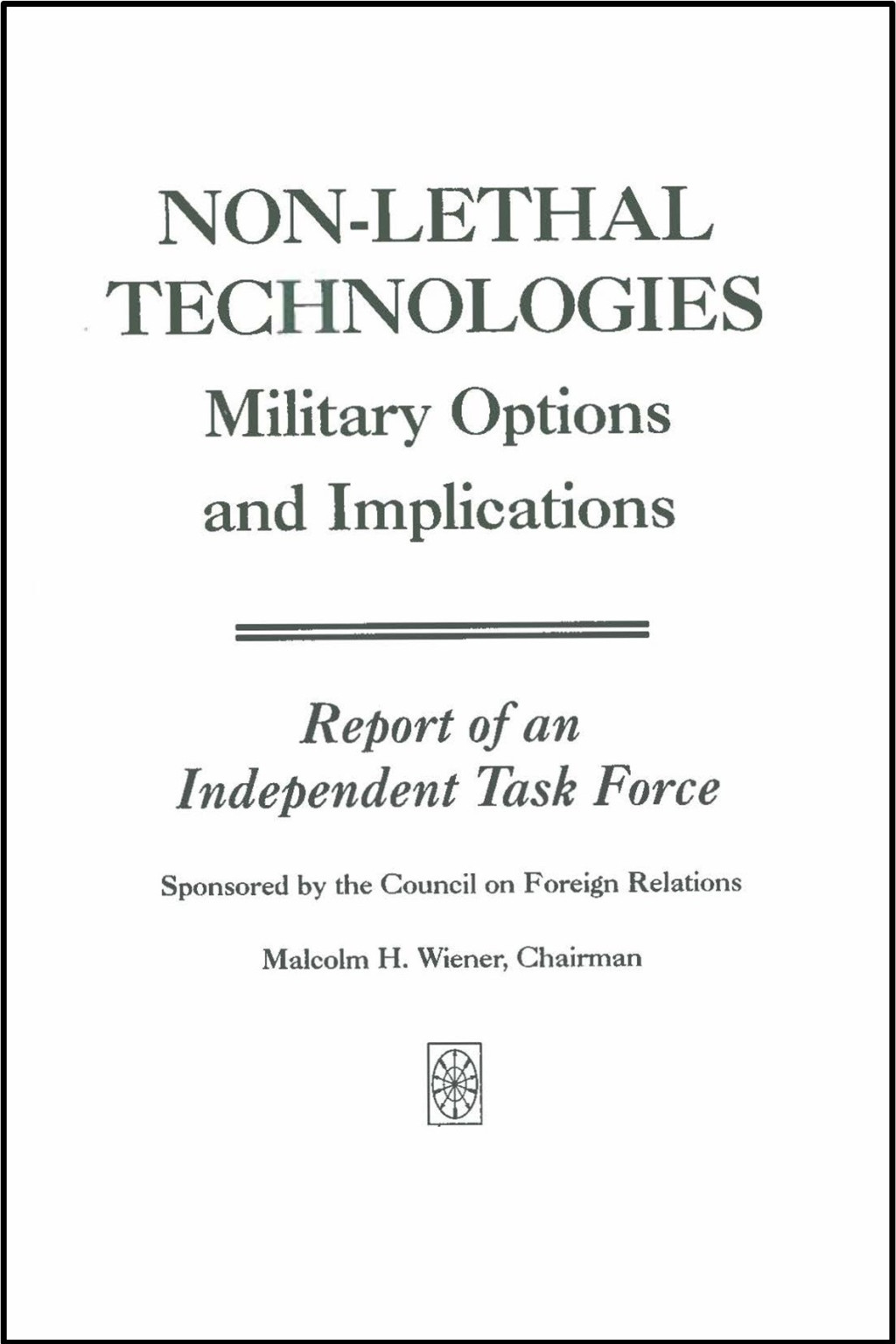Non-Lethal Technologies_Military Options and Implications_Report Cover