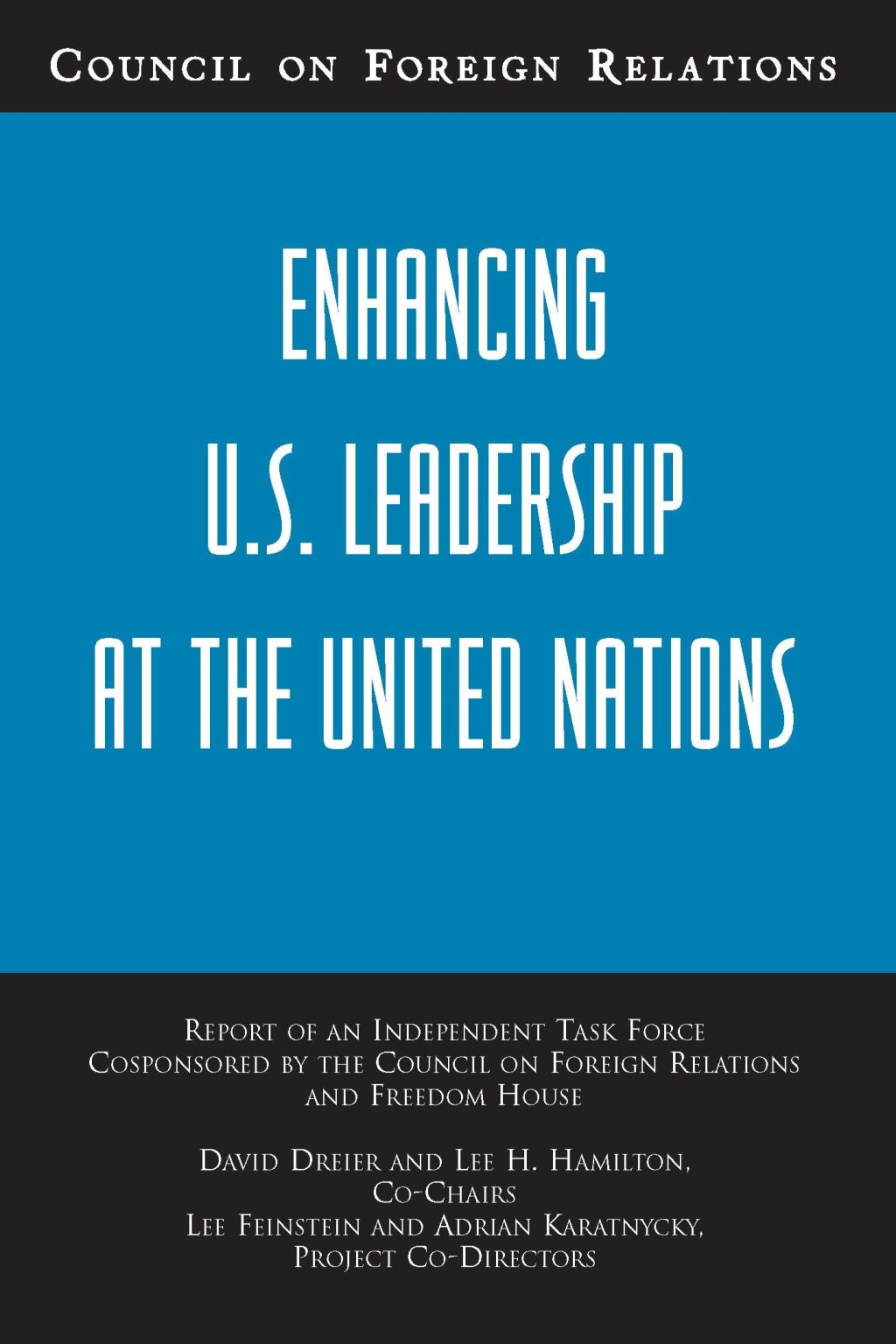 TFR #39 - Enhacning U.S. Leadership at the United Nations