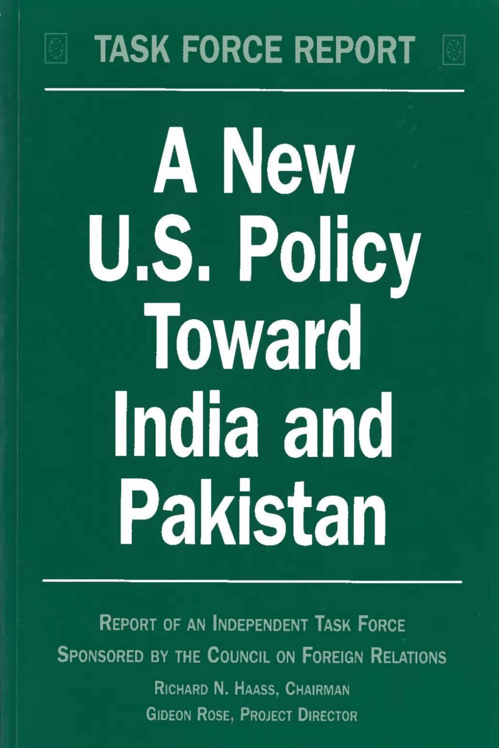A New U.S. Policy Toward India and Pakistan