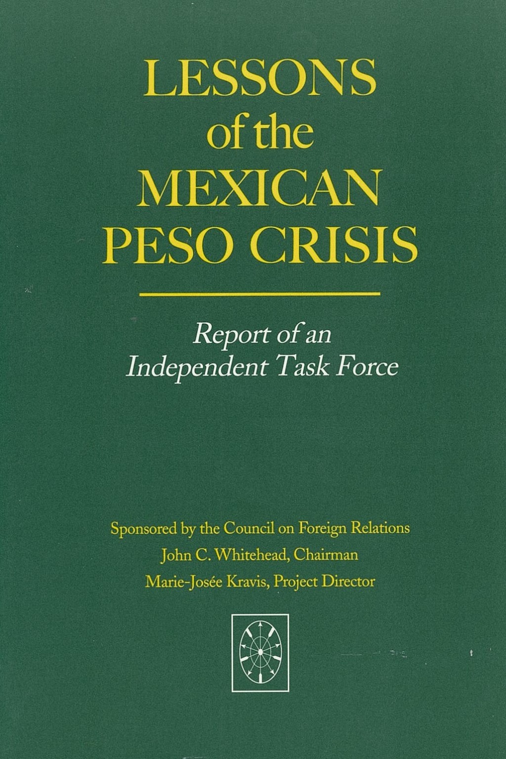 Lessons of the Mexican Peso Crisis