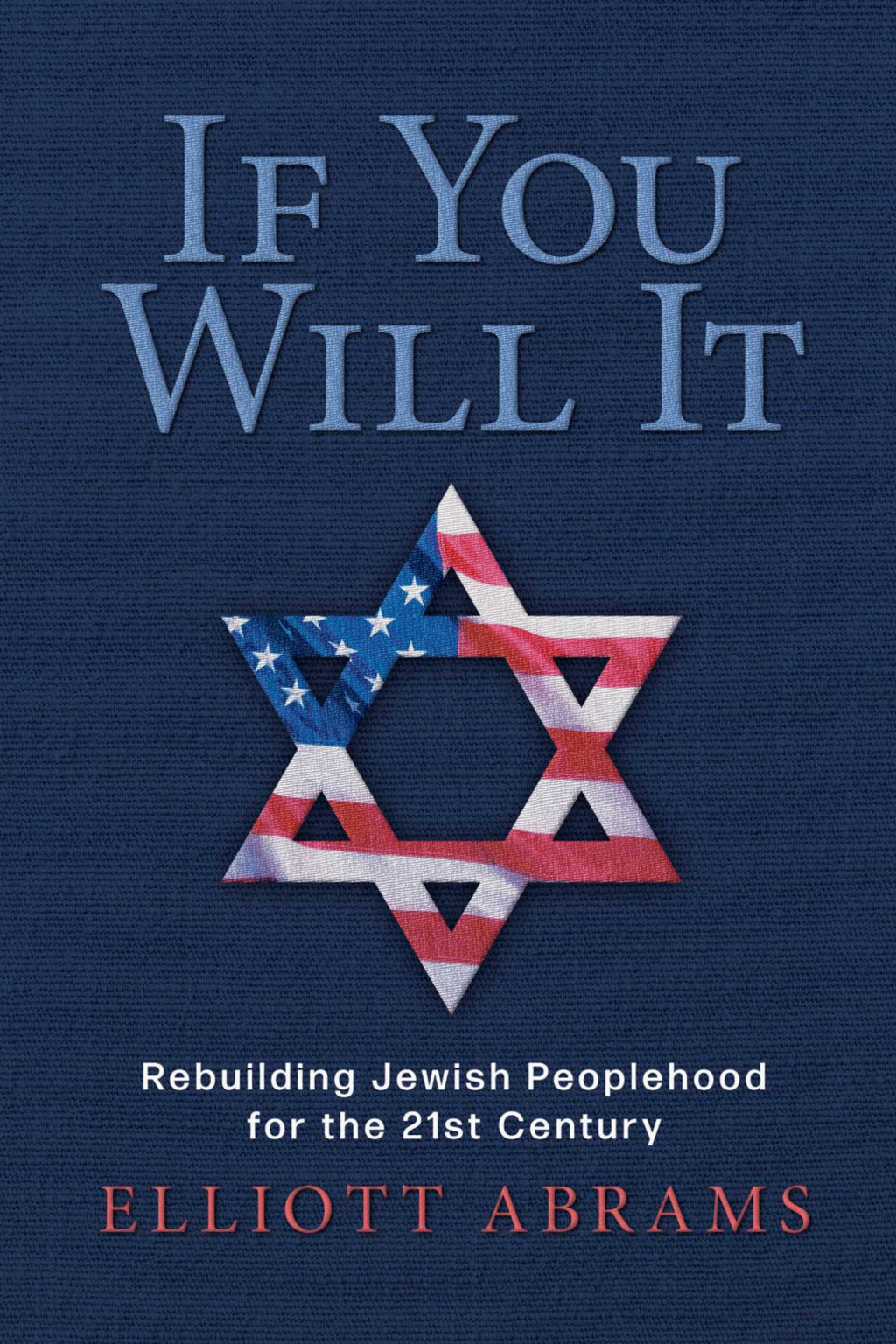 Cover of If You Will It, showing a star of David made out of the American flag