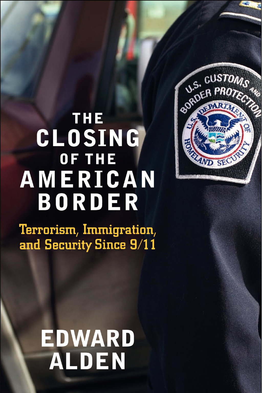 The Closing of the American Border cover
