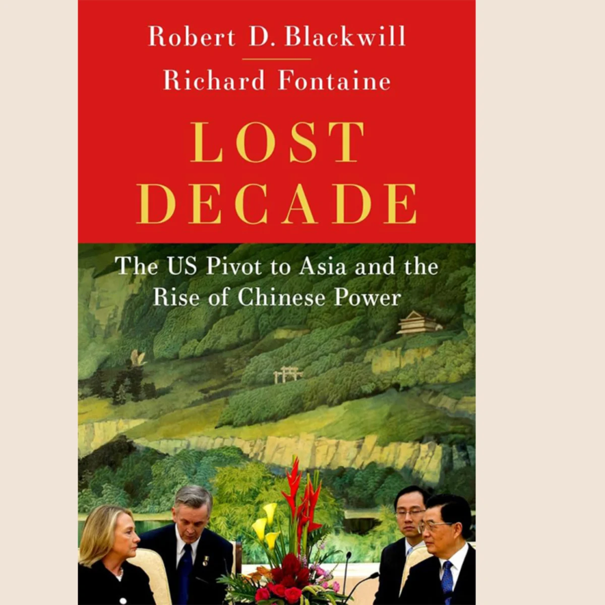 BG-Lost-Decade-Blackwill-