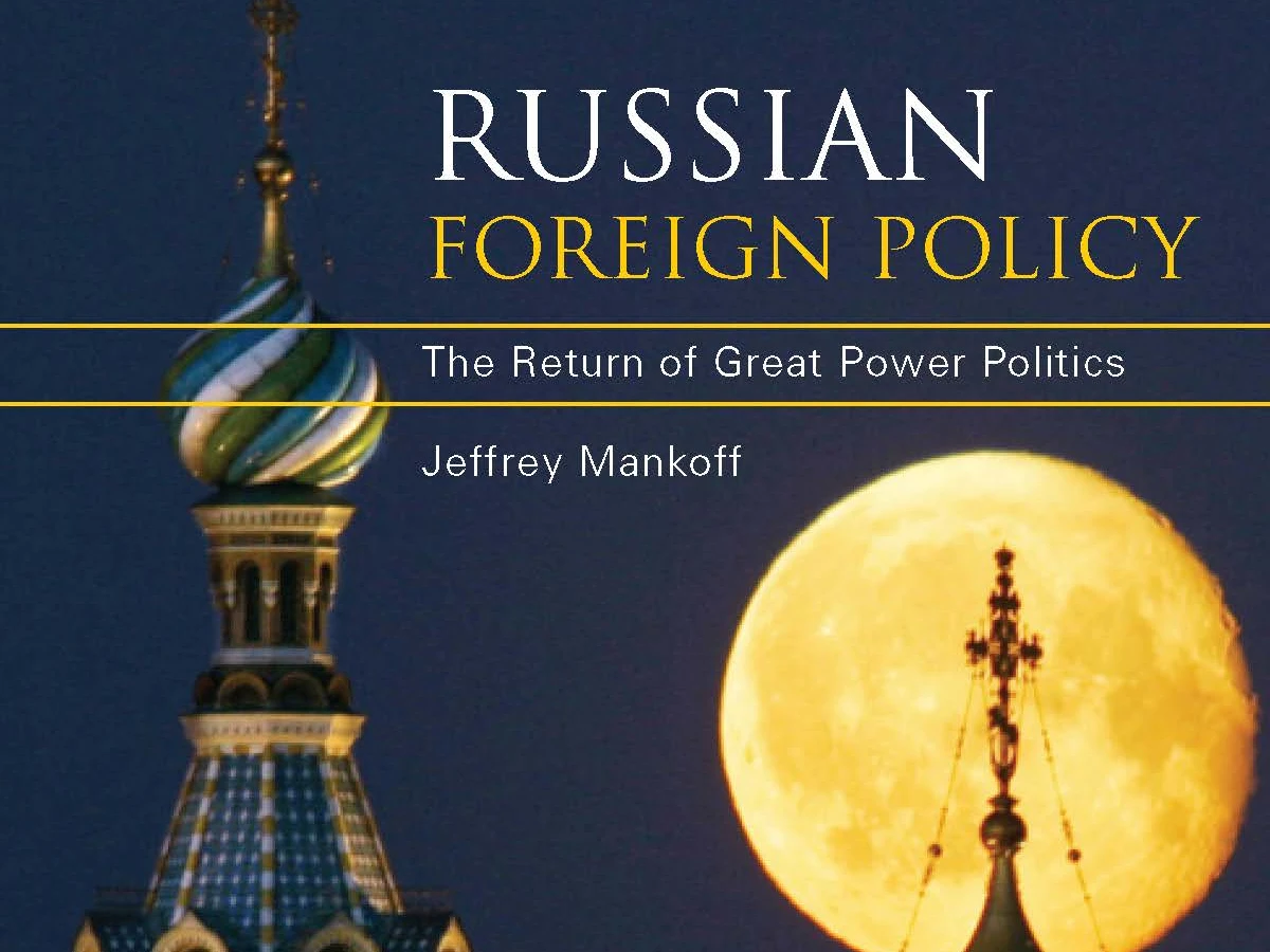 Russian Foreign Policy | Council on Foreign Relations