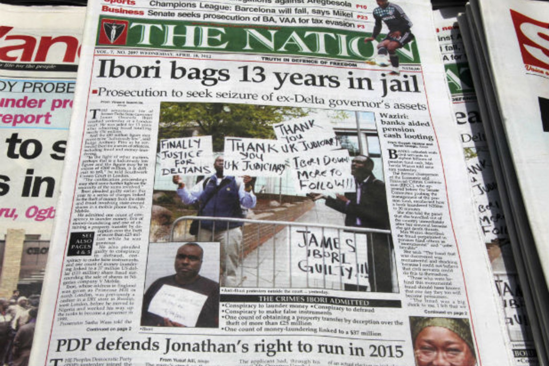 Newspapers, with details of the sentencing of James Ibori, are seen on a a news-stand in Lagos April 18, 2012.