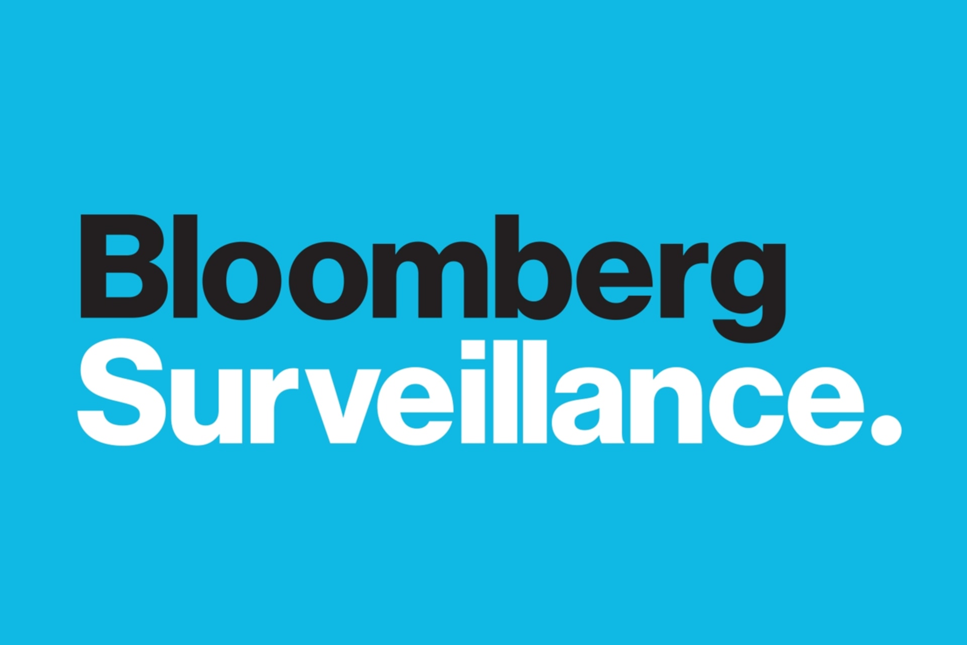 Bloomberg Surveillance Tilt